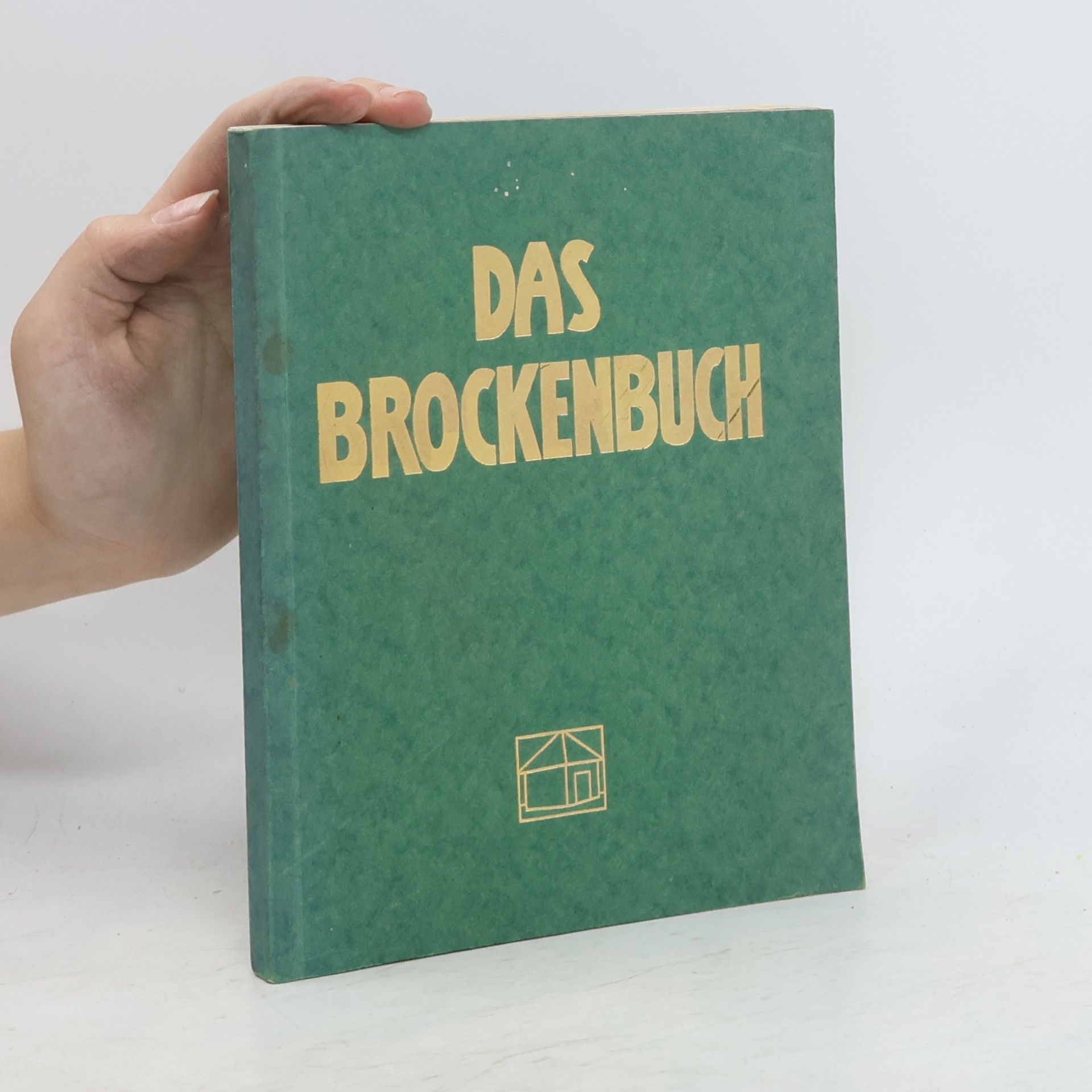 Rudolf Schade  Das Brockenbuch