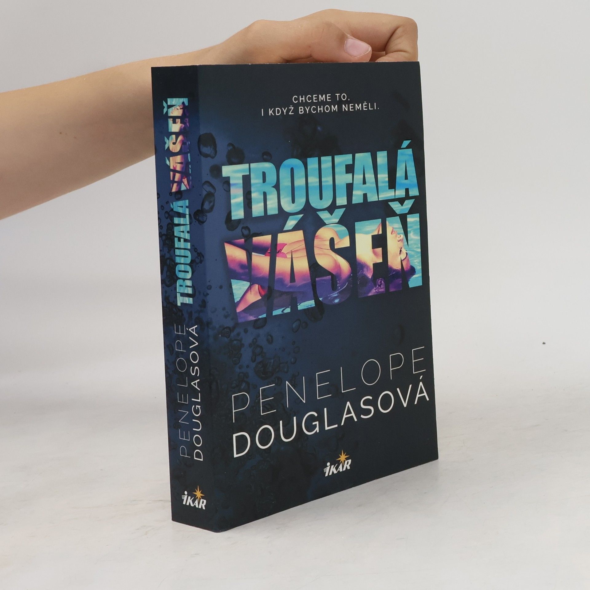Penelope Douglas Troufalá vášeň