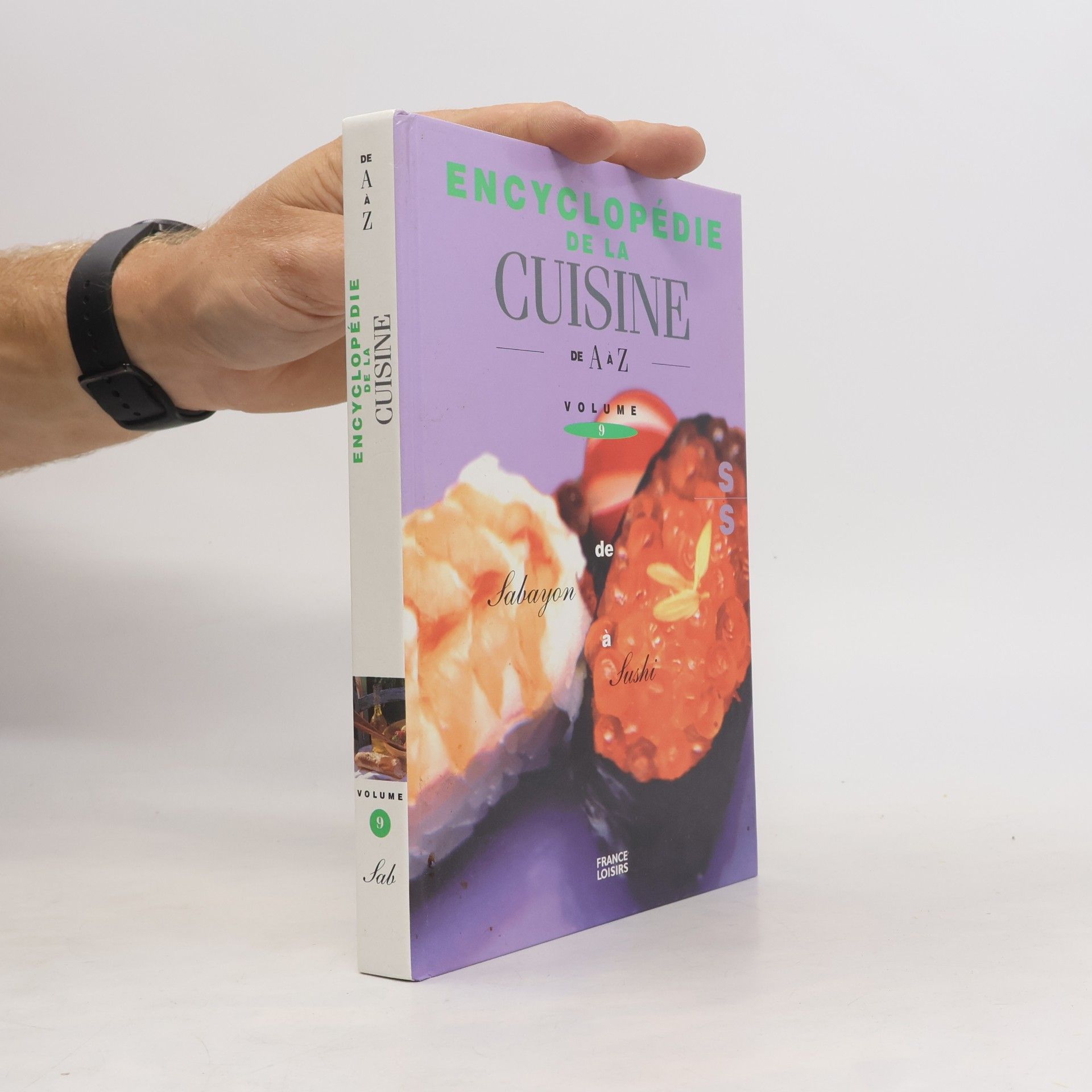 Autorenkollektiv Encyclopédie de la cuisine - 9: Encyclopédie de cuisine de A à Z