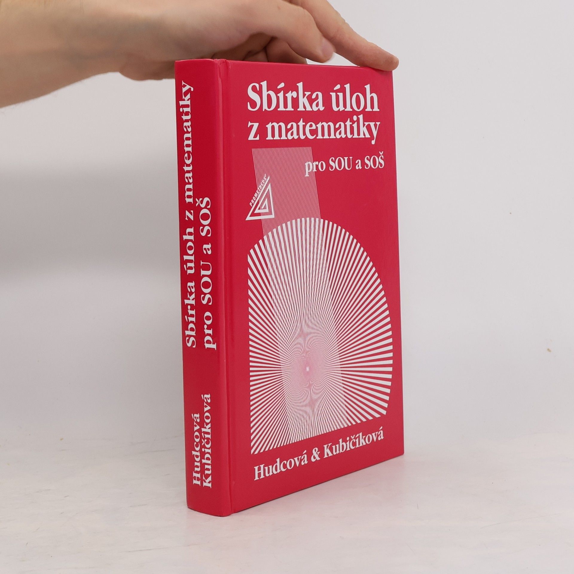 Milada Hudcová Sbírka úloh z matematiky pro SOU a SOŠ