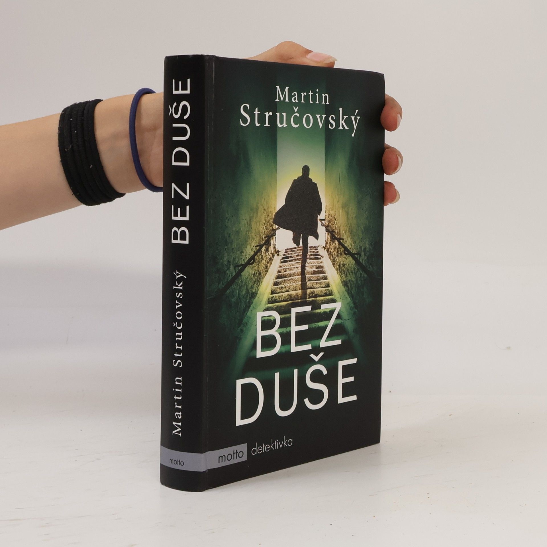 Martin Stručovský Bez duše