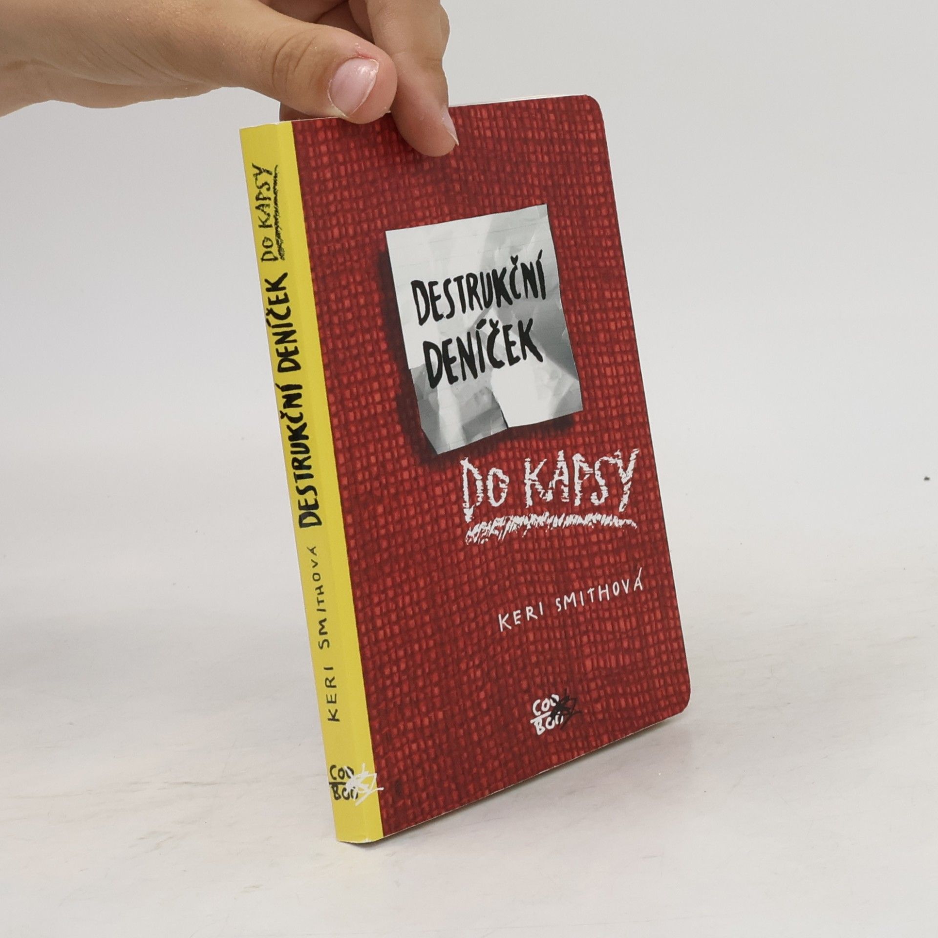 Keri Smith Destrukční deníček - Do kapsy