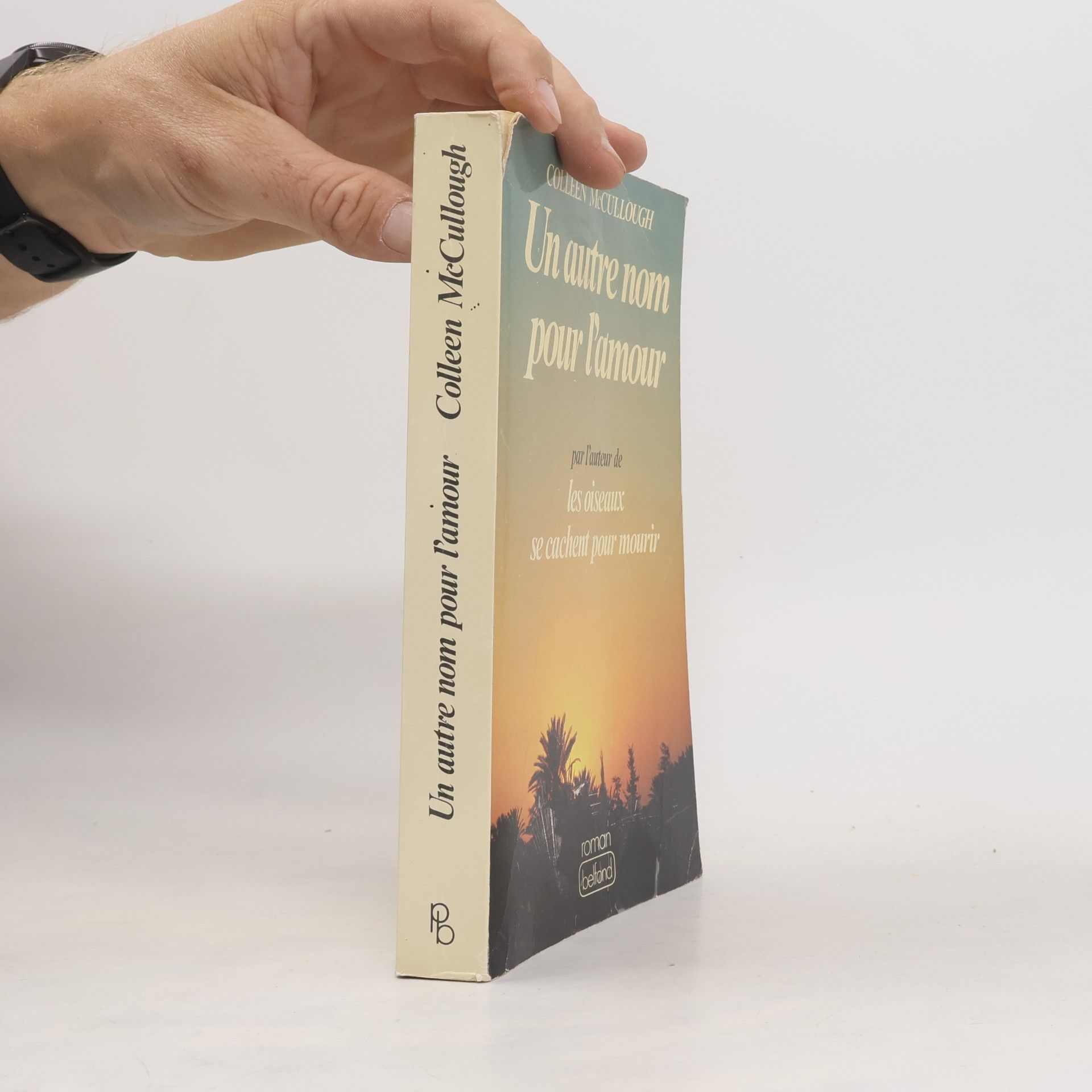 Colleen McCullough Un autre nom pour l'amour