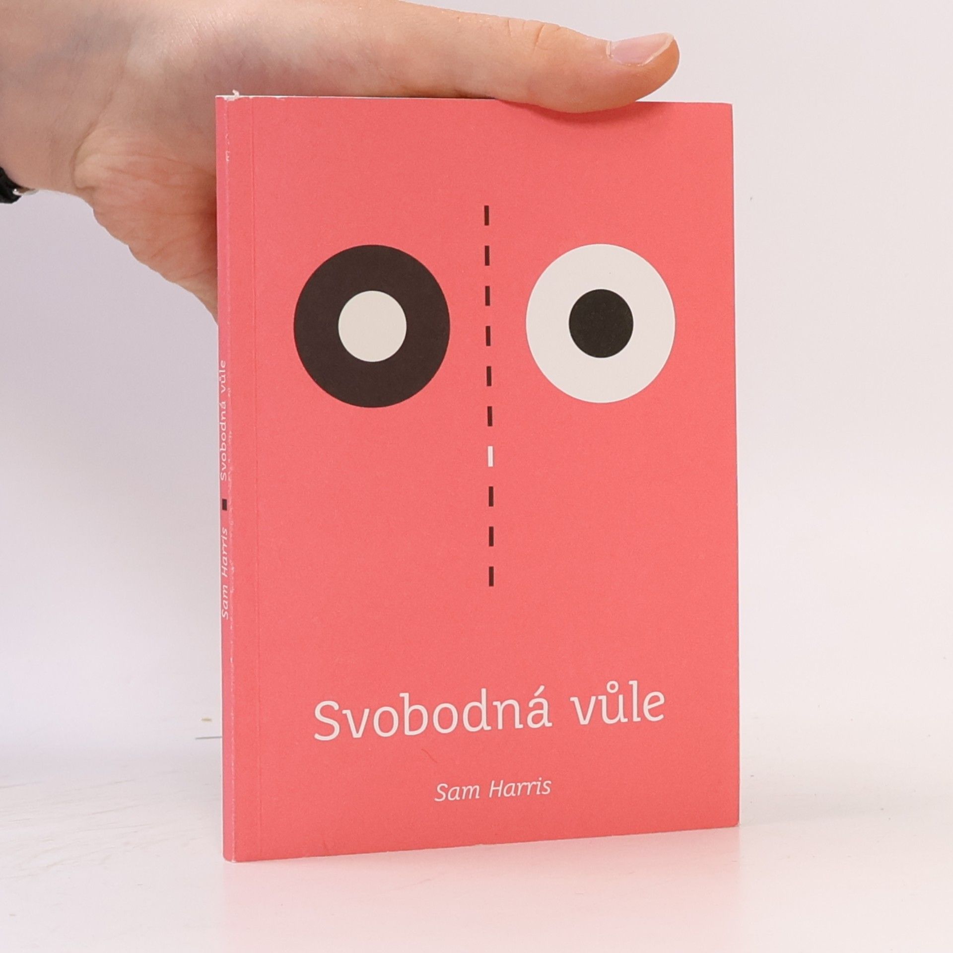 Sam Harris Svobodná vůle