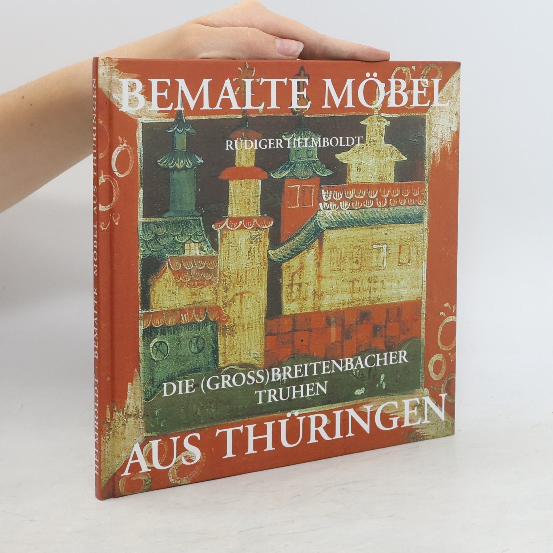Rüdiger Helmboldt Bemalte Möbel aus Thüringen