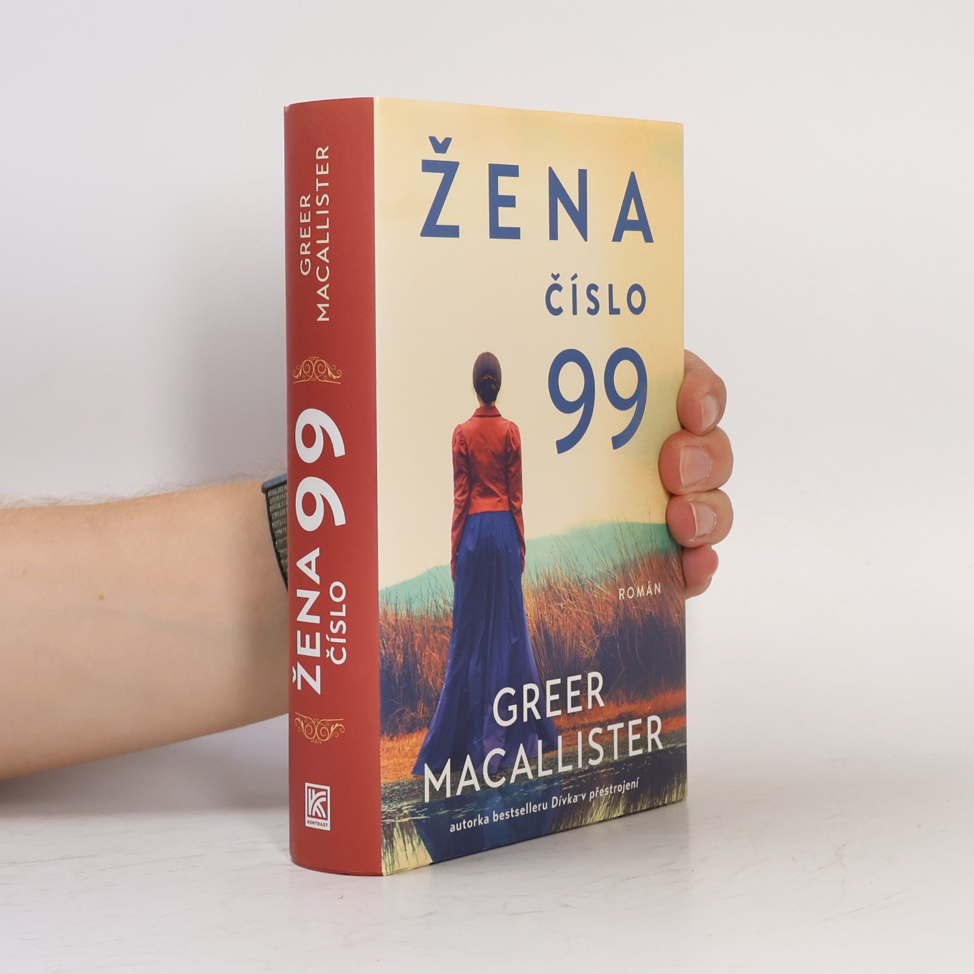 Greer Macallister Žena číslo 99