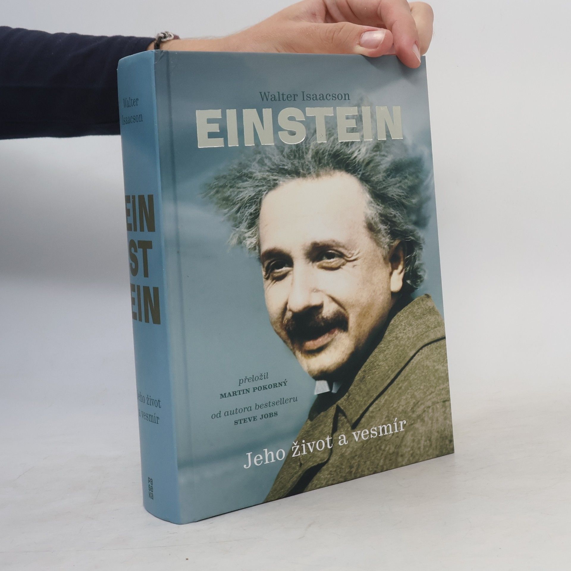 Walter Isaacson Einstein. Jeho život a vesmír