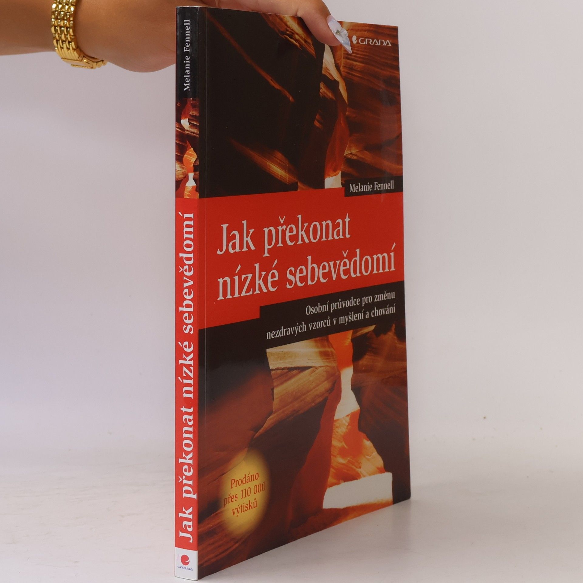 Melanie Fennell Jak překonat nízké sebevědomí