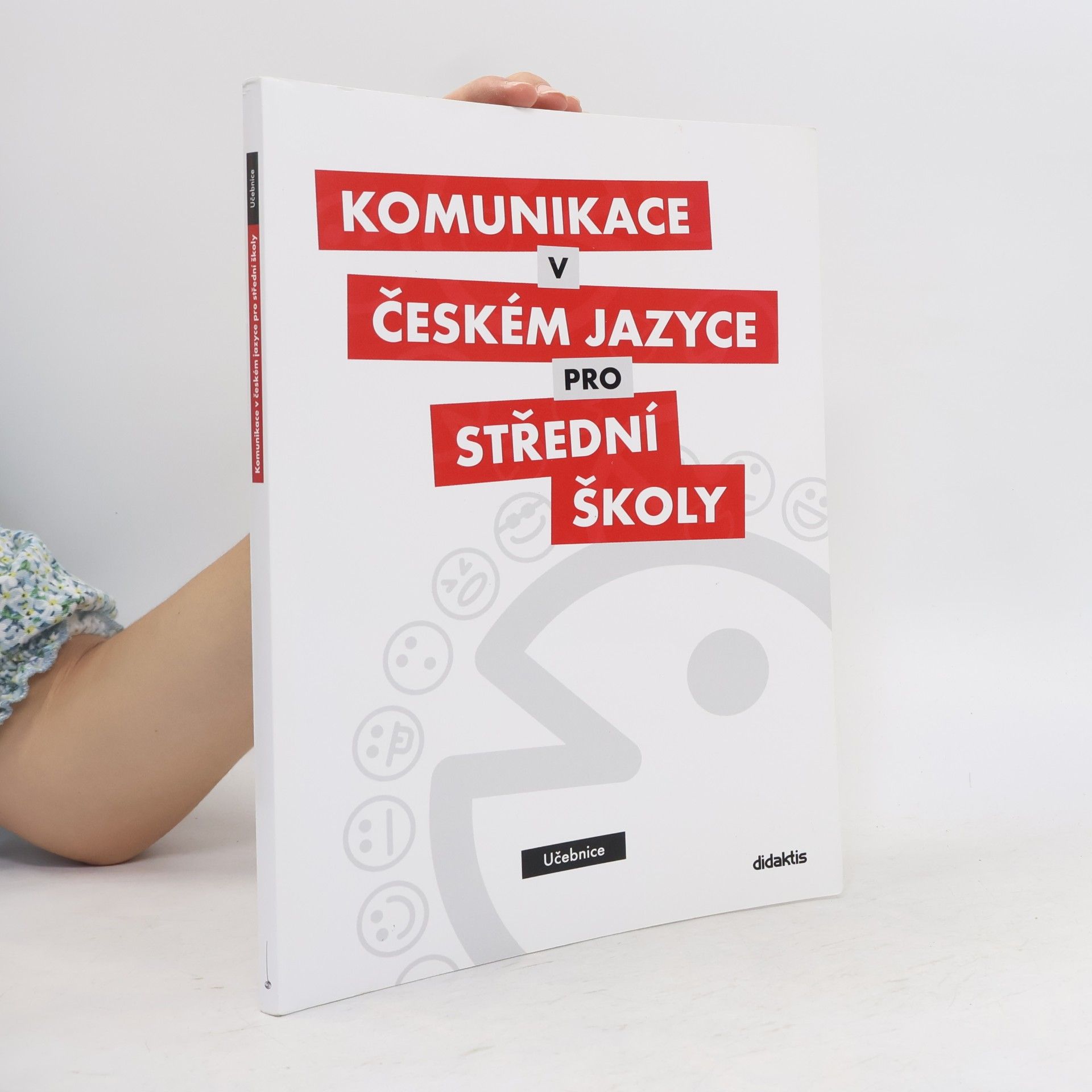 Olga Čelišová Komunikace v českém jazyce pro střední školy