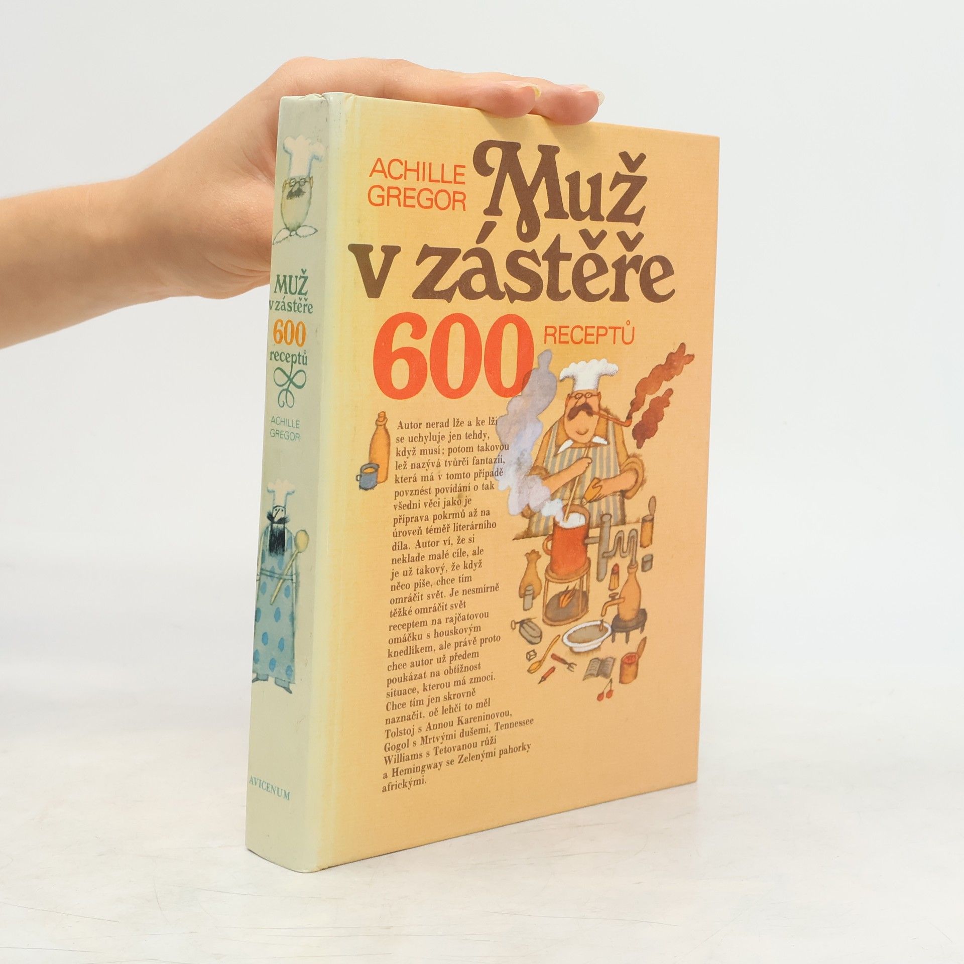Adolf Born Muž v zástěře. 600 receptů