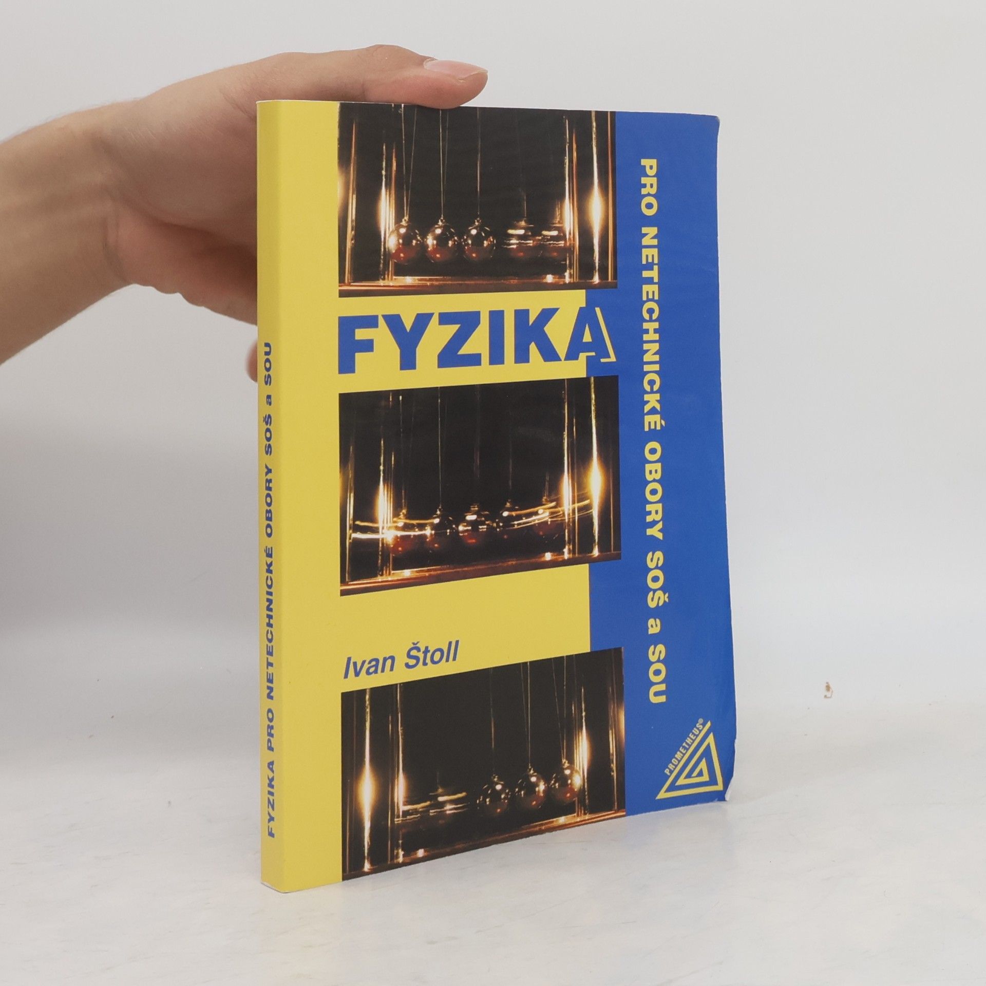 Ivan Štoll Fyzika pro netechnické obory SOŠ a SOU