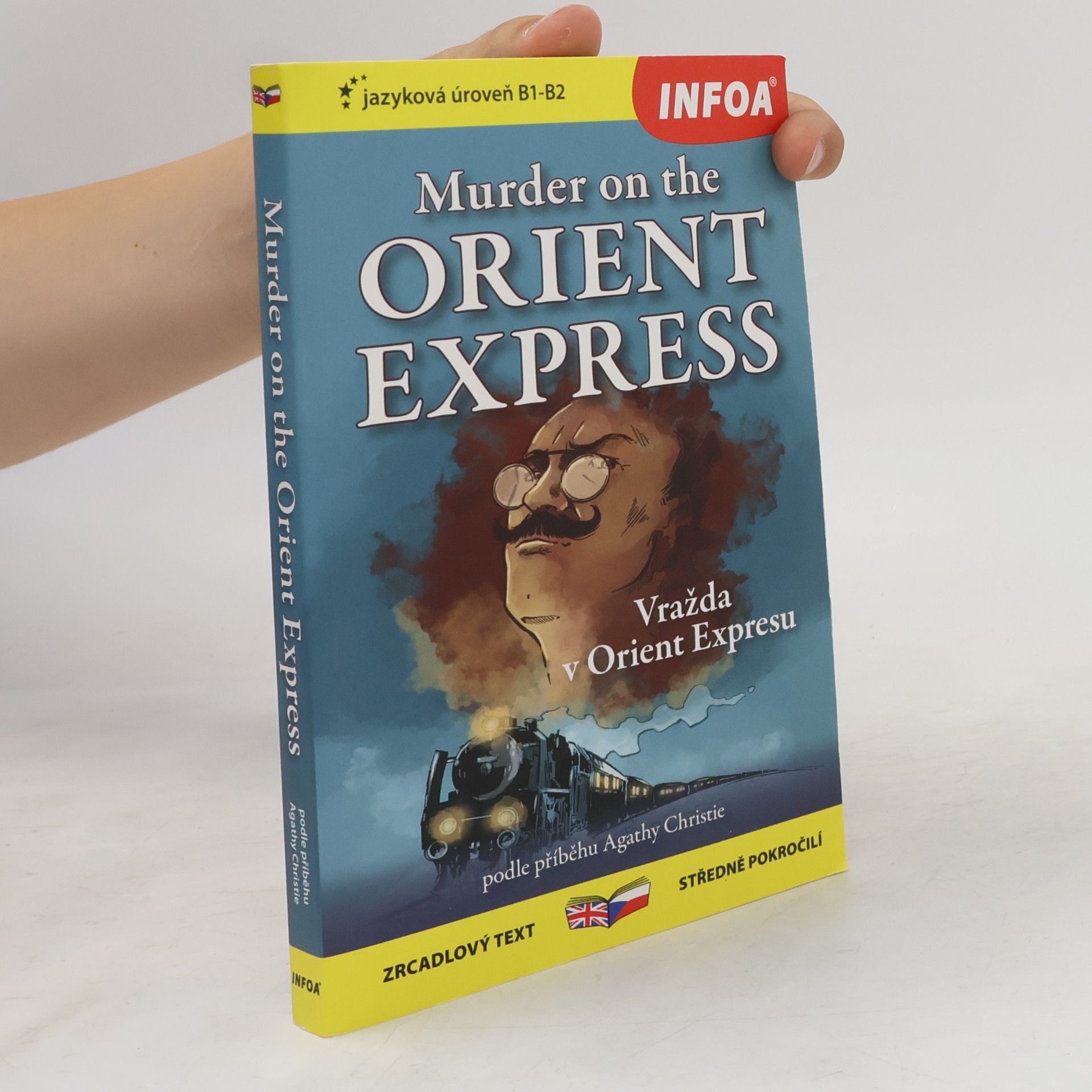 Agatha Christie Murder on the Orient Express = Vražda v Orient Expresu