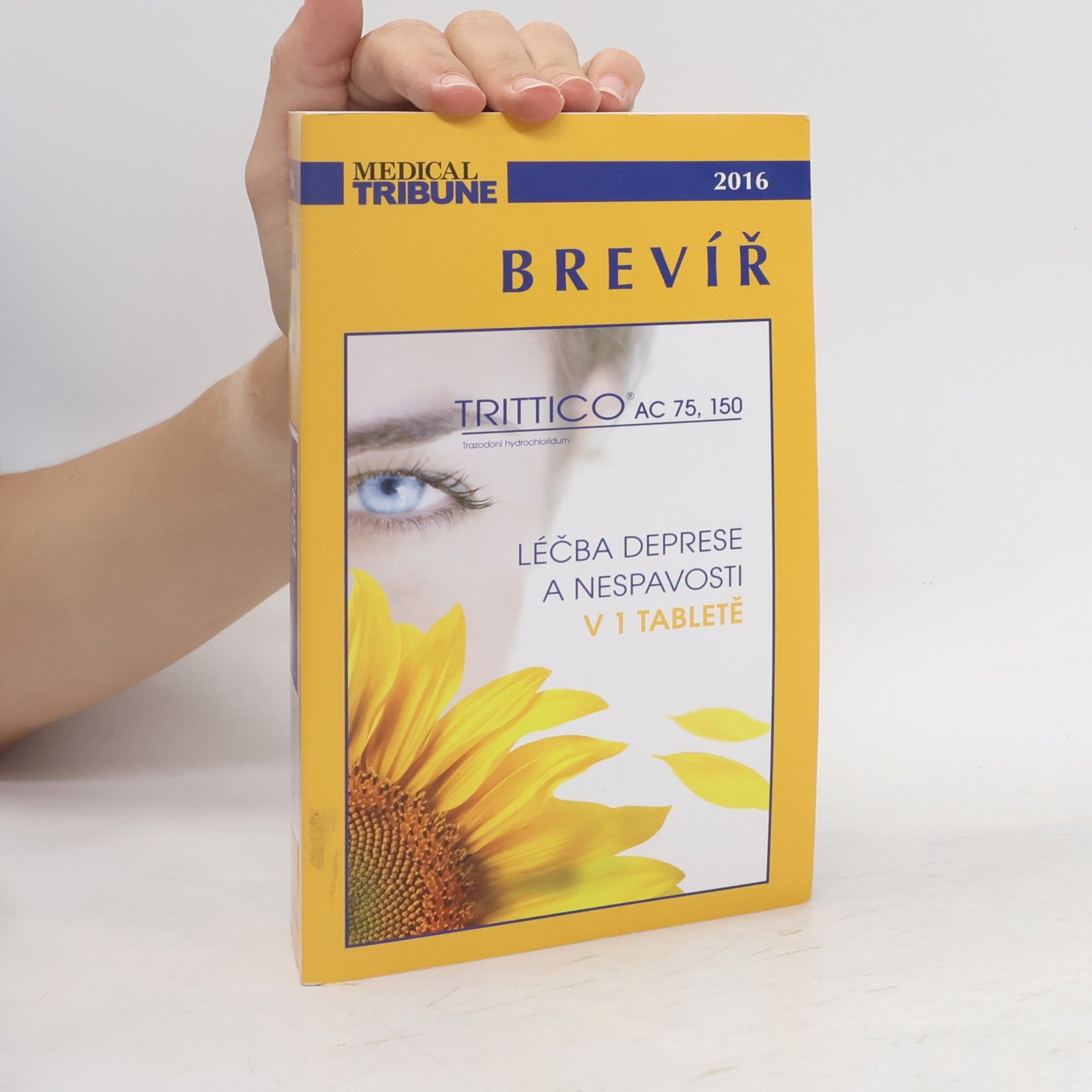 Autorenkollektiv Brevíř Trittico. Léčba deprese, úzkosti a nespavosti v 1 tabletě