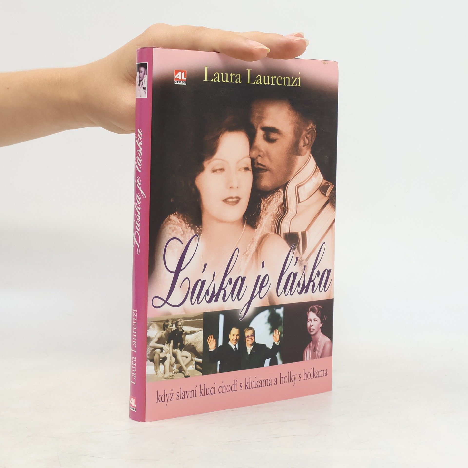 Laura Laurenzi Láska je láska. Když slavní kluci chodí s klukama a holky s holkama