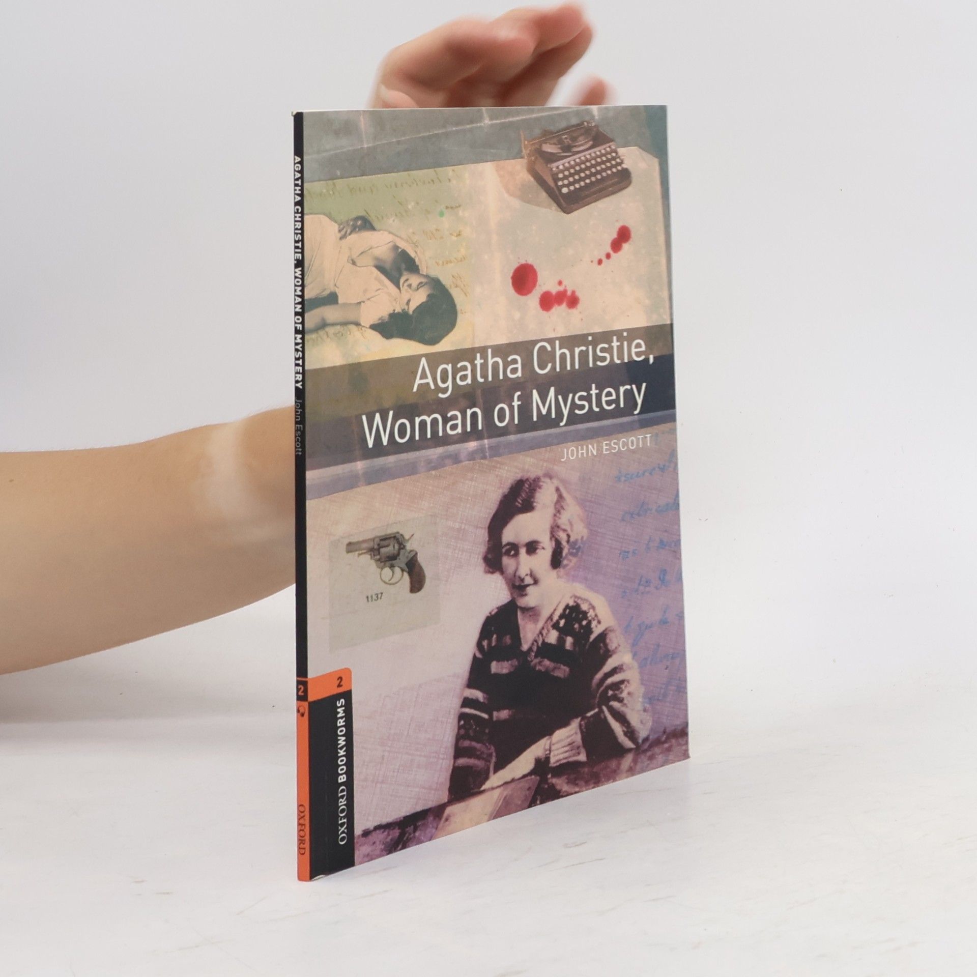 John Escott Agatha Christie, woman of mystery
