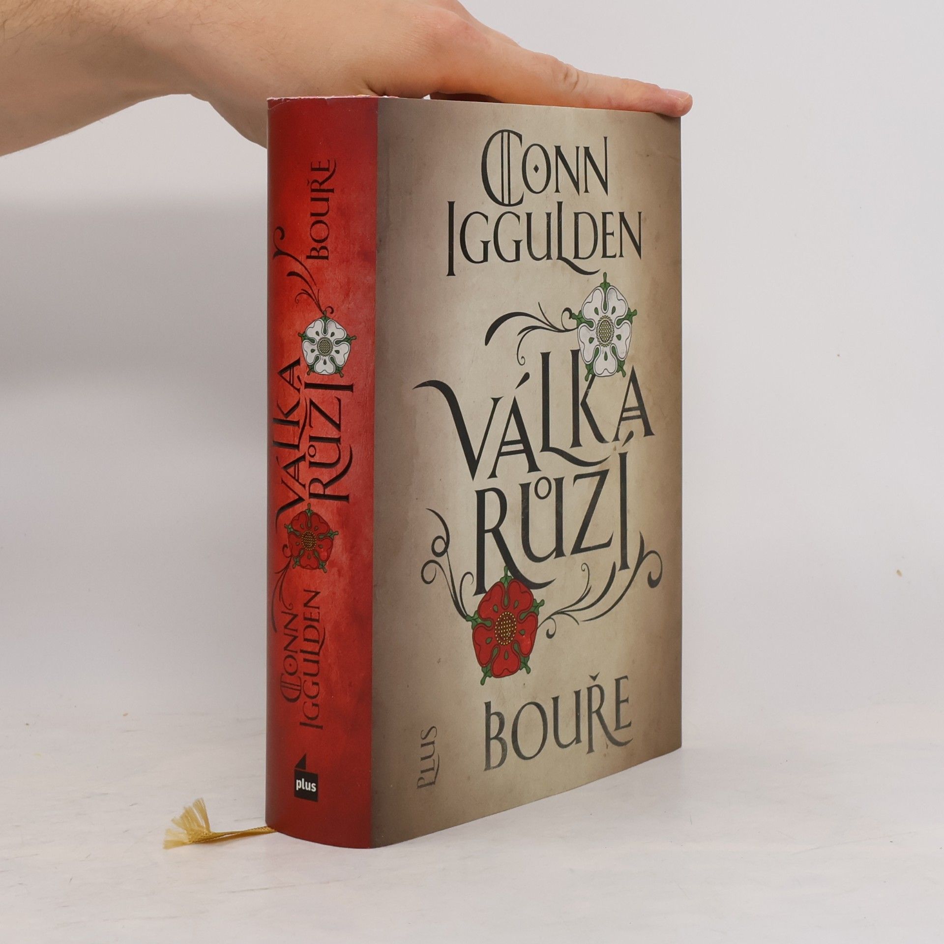 Conn Iggulden Válka Růží : Bouře