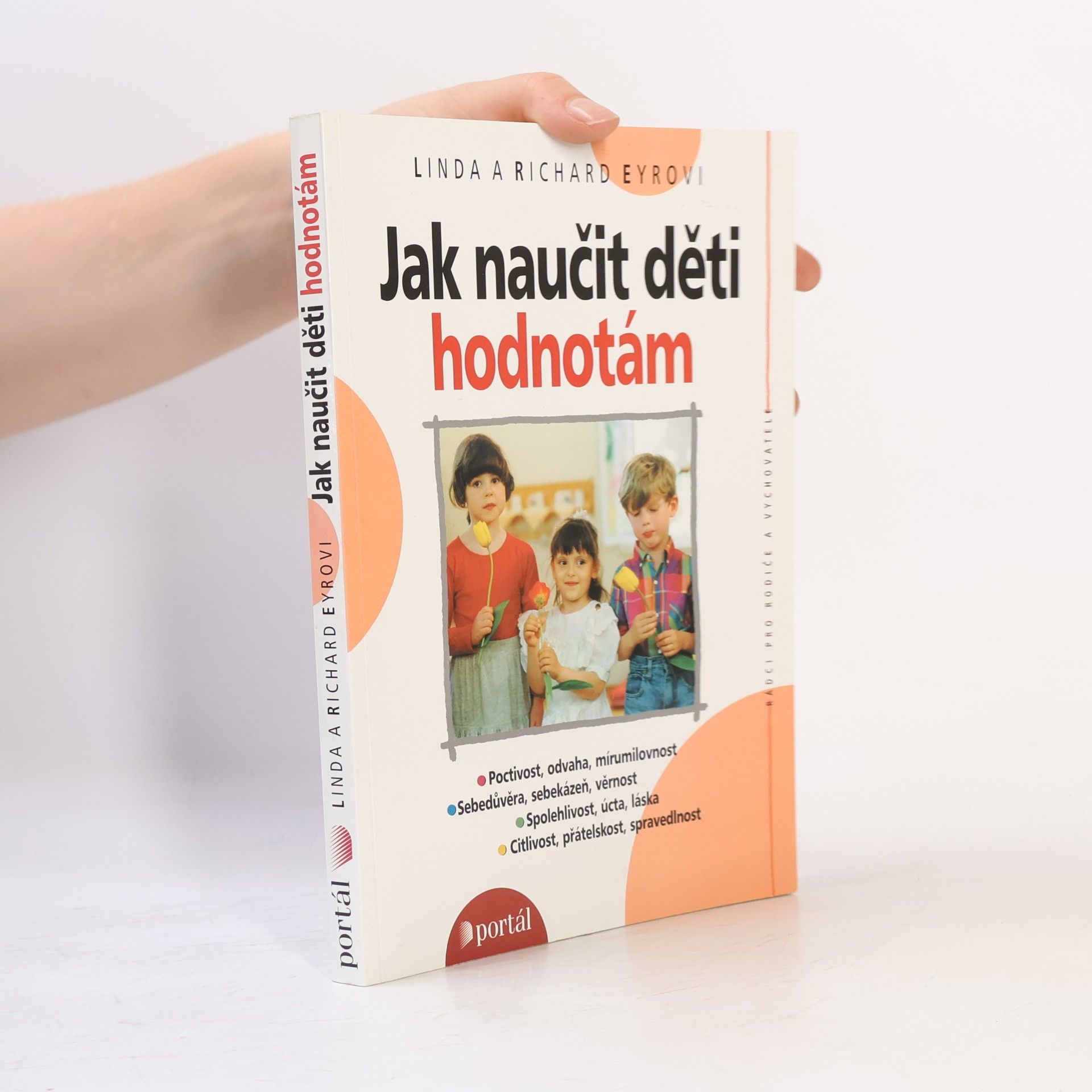 Richard Eyre Jak naučit děti hodnotám
