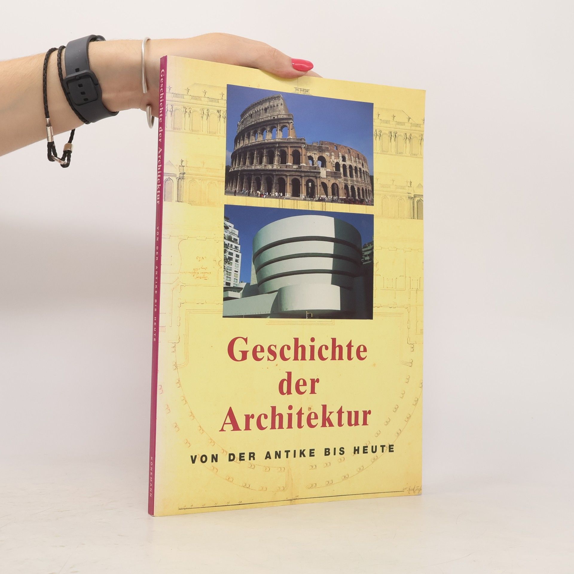 Jan Gympel Geschichte der Architektur: Von der Antike bis Heute