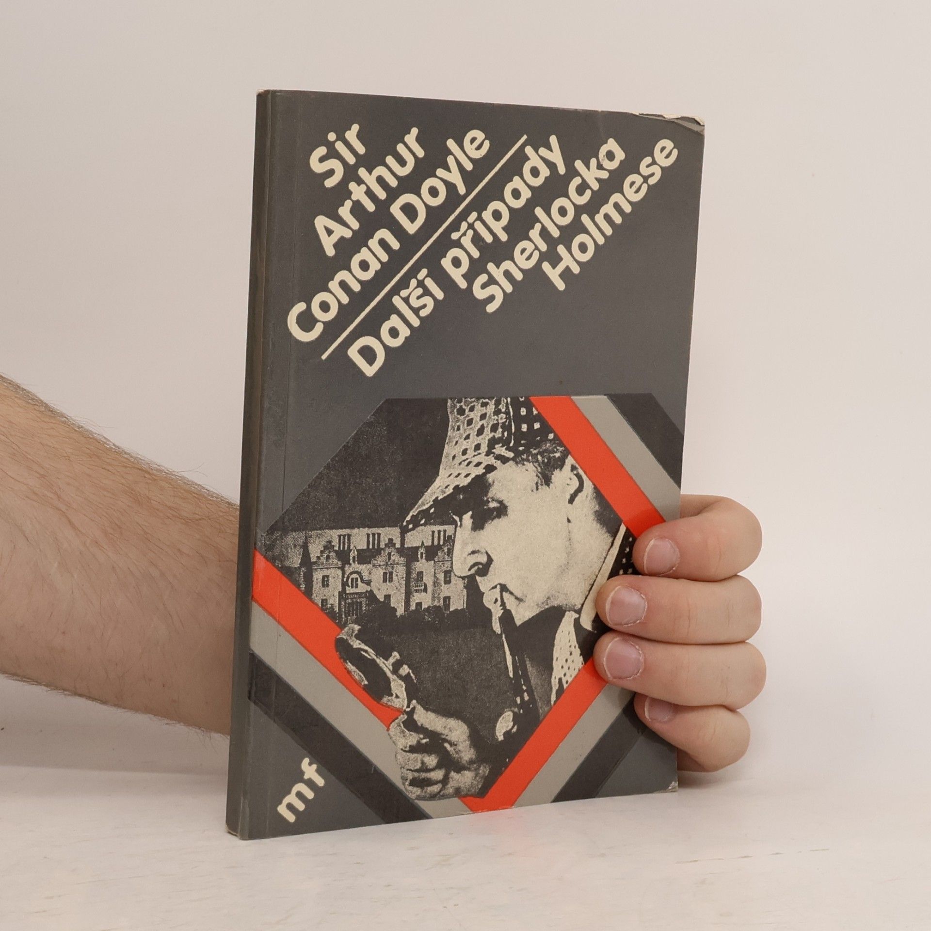 Arthur Conan Doyle Další případy Sherlocka Holmese