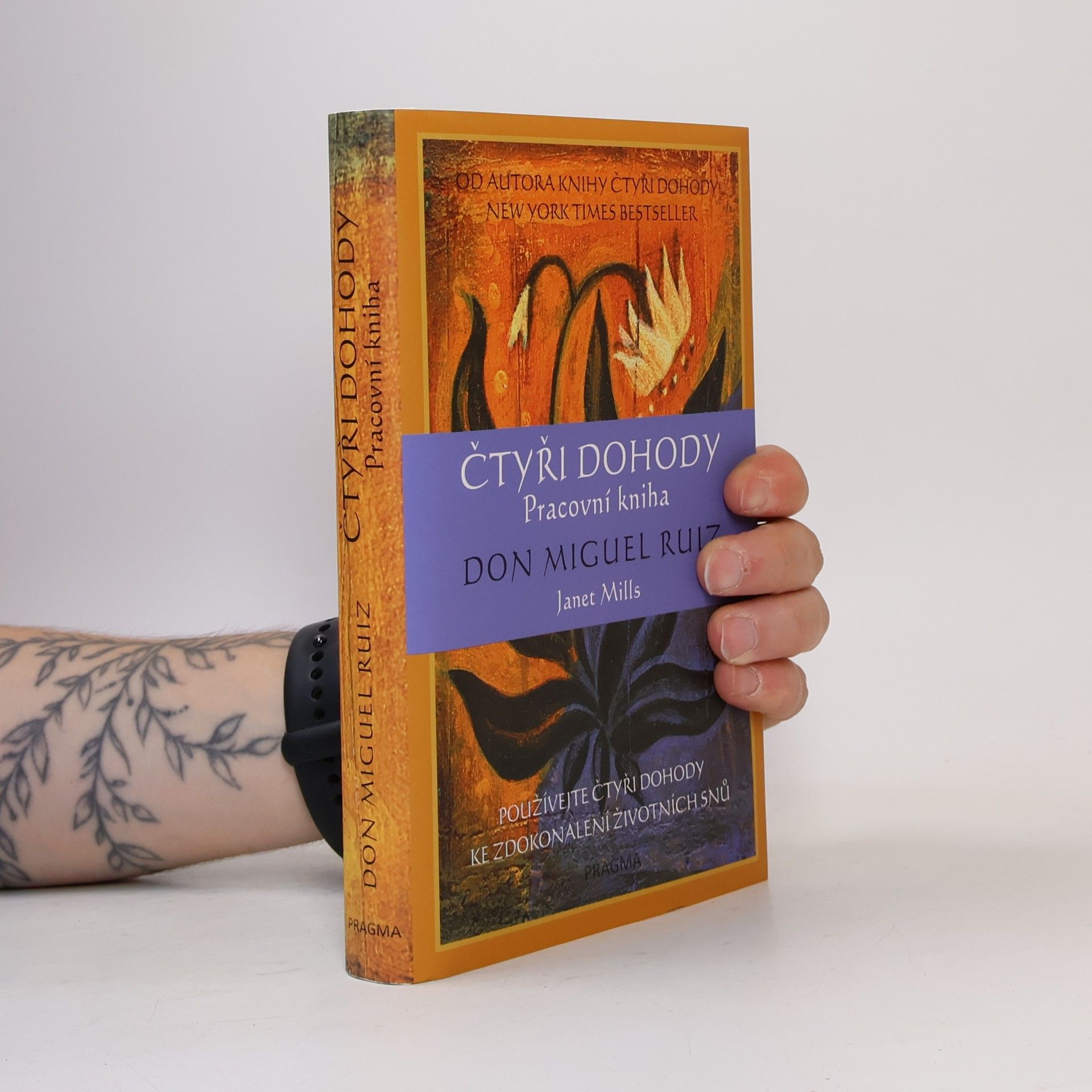 Don Miguel Ruiz Čtyři dohody: Pracovní kniha
