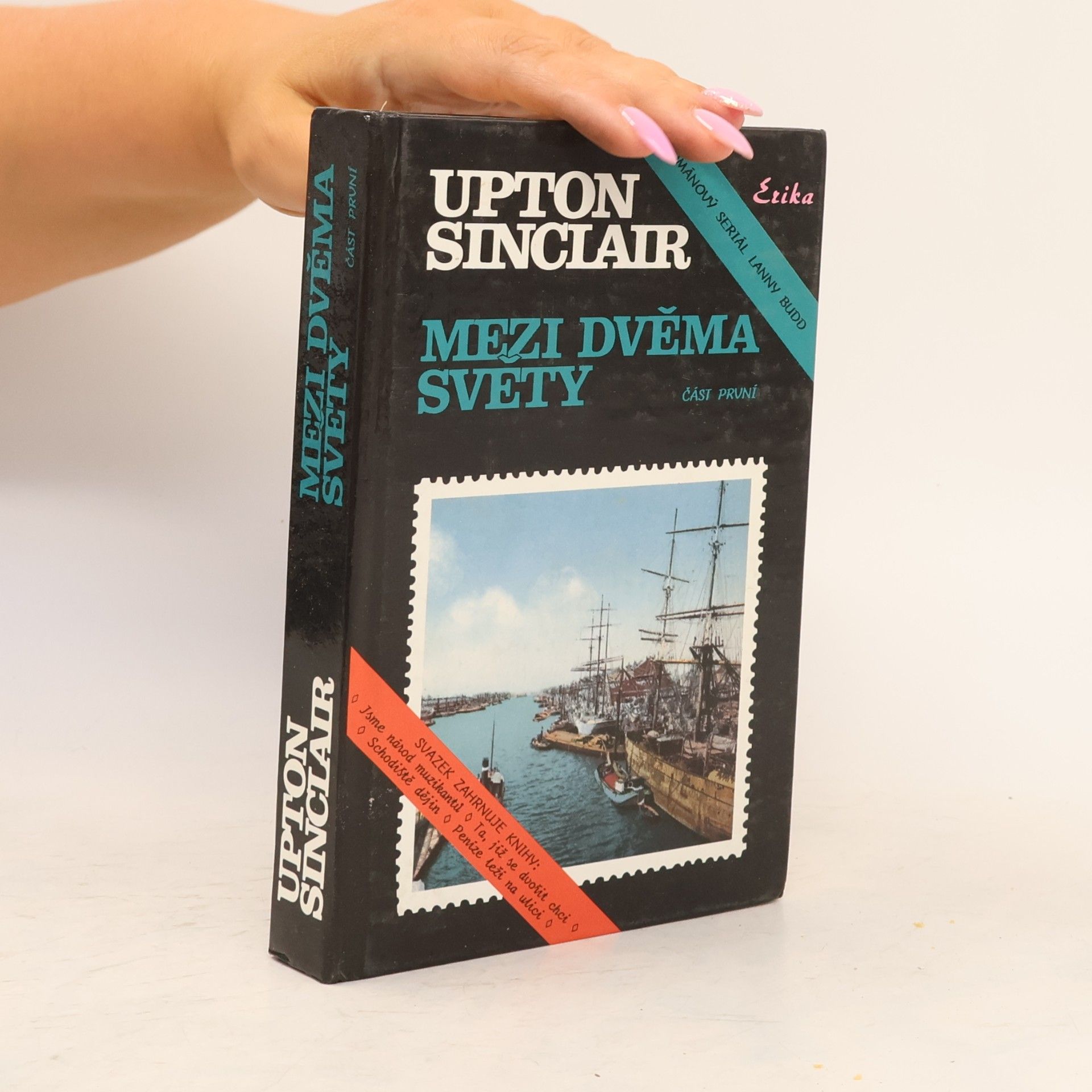 Upton Sinclair Mezi dvěma světy. Část první