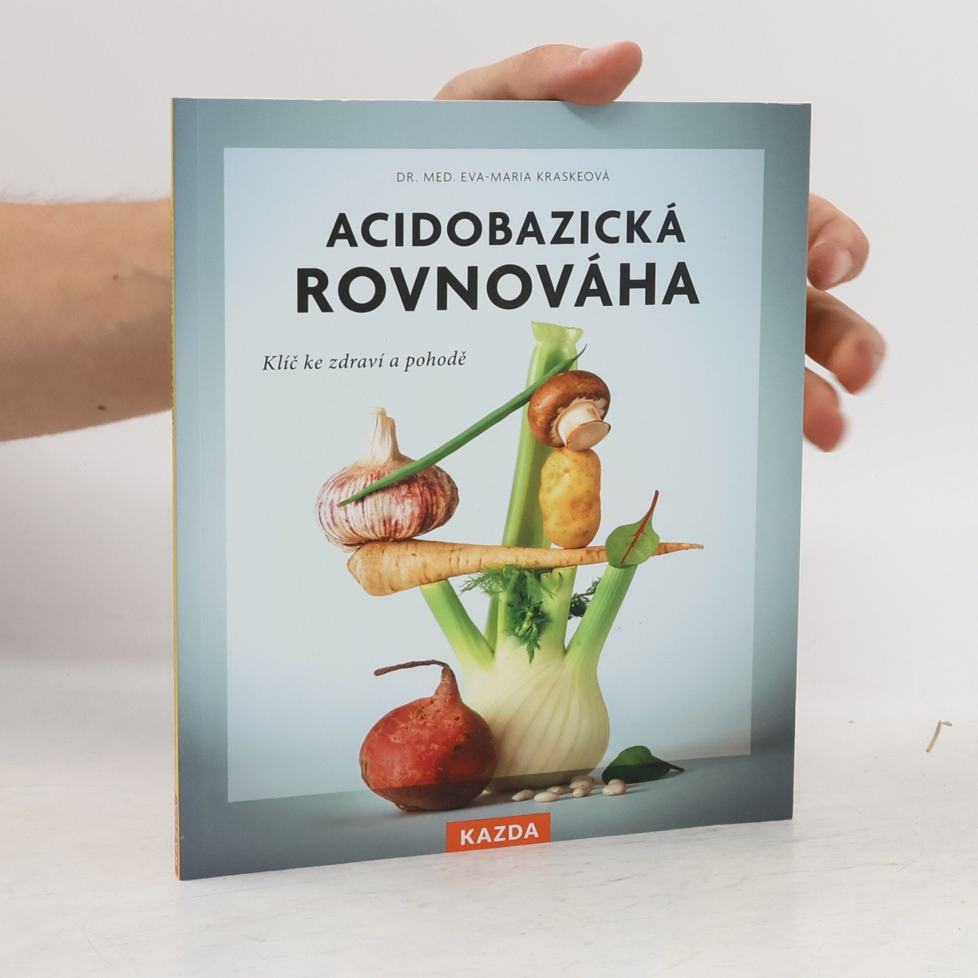 Eva-Maria Kraske Acidobazická rovnováha
