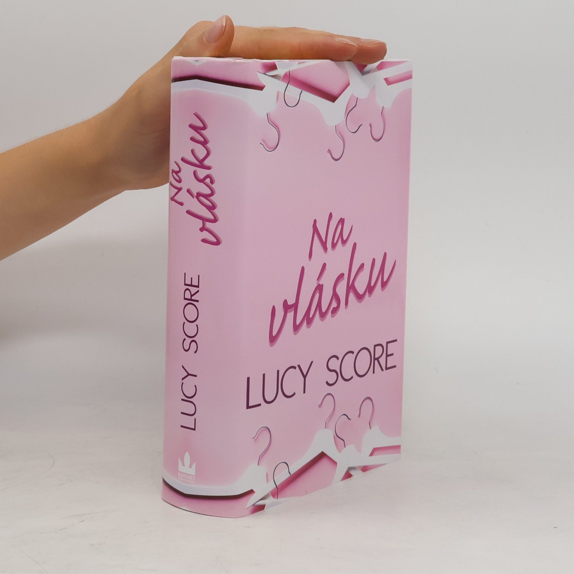 Lucy Score Na vlásku