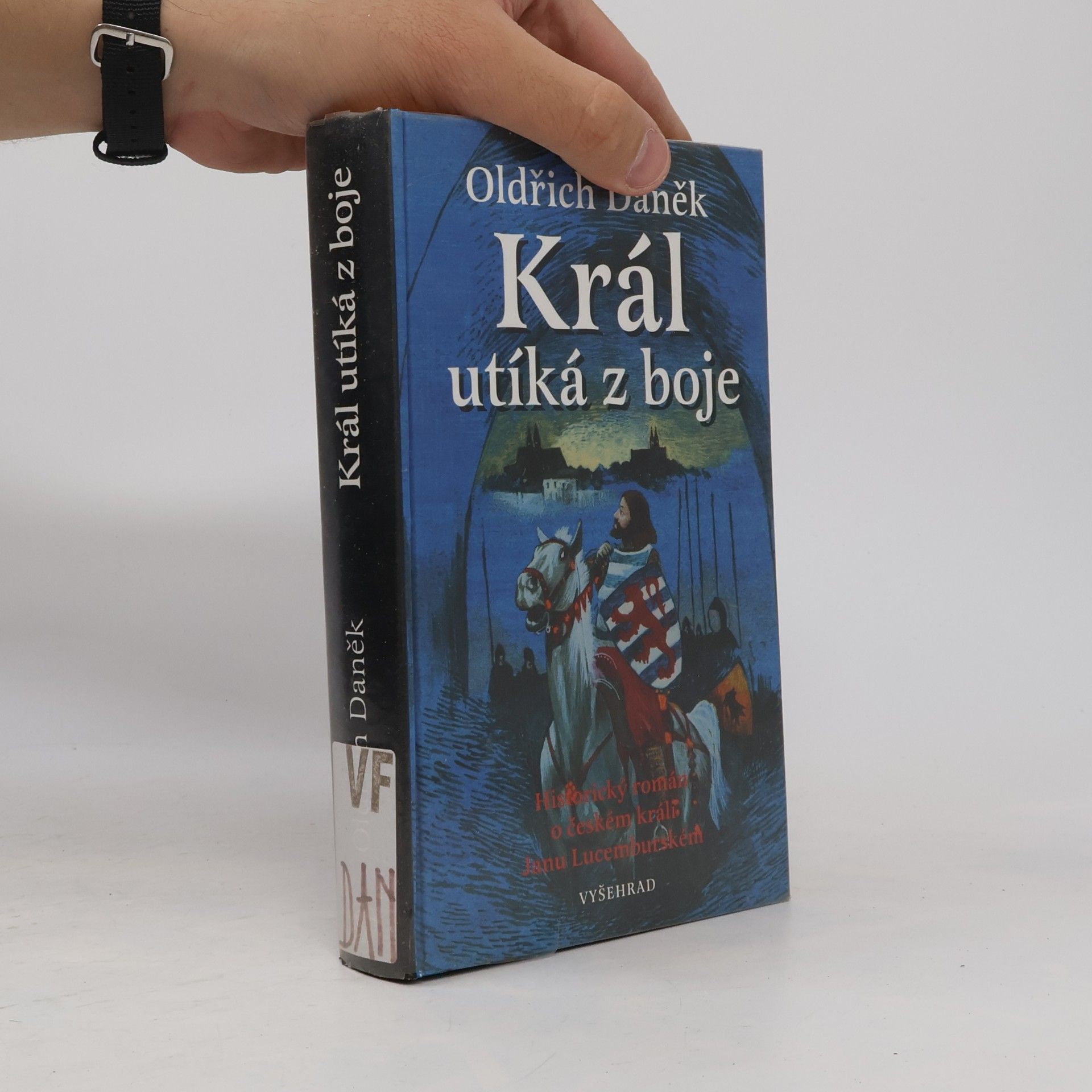Oldřich Daněk Král utíká z boje