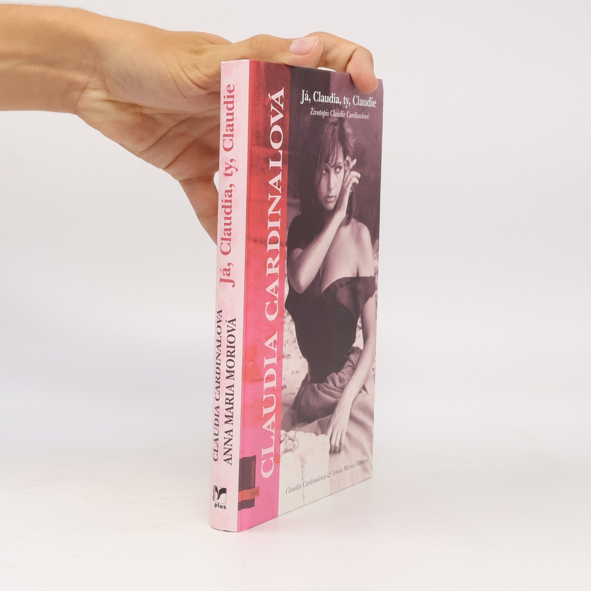 Claudia Cardinale Já, Claudia, ty, Claudie. Životopis Claudie Cardinalové