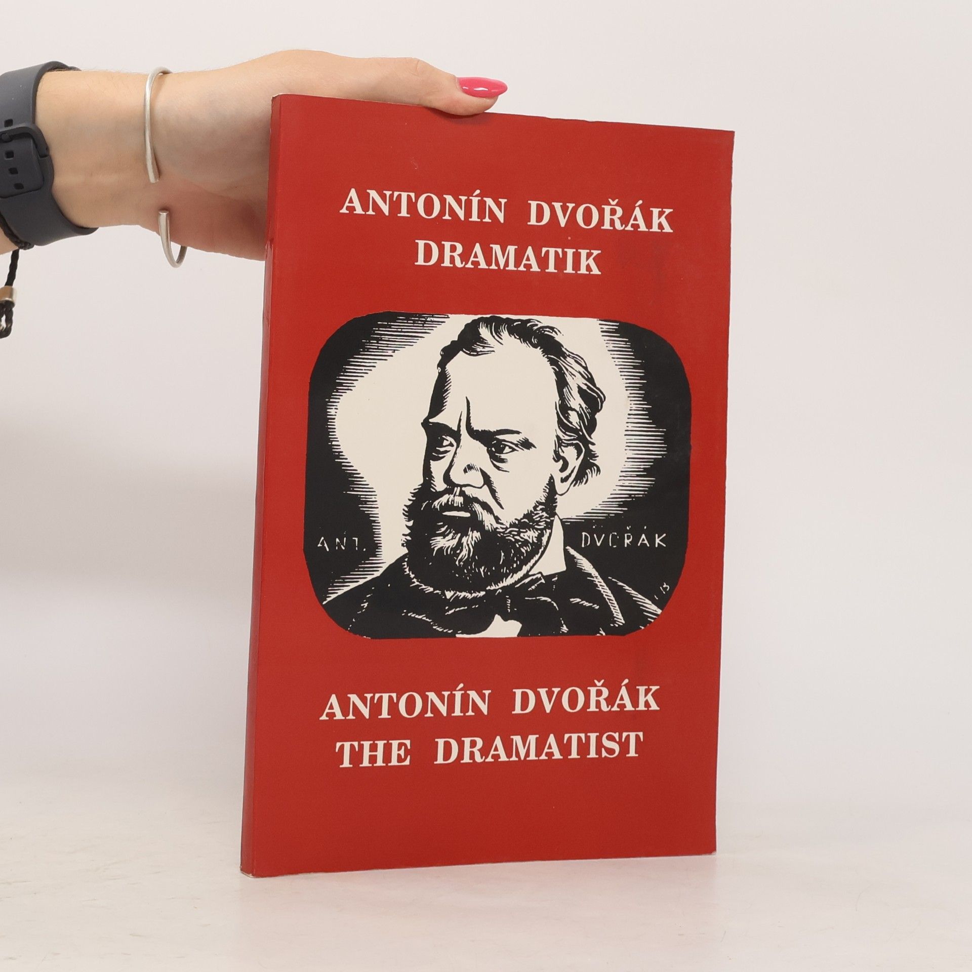 Jitka Brabcová Antonín Dvořák--dramatik