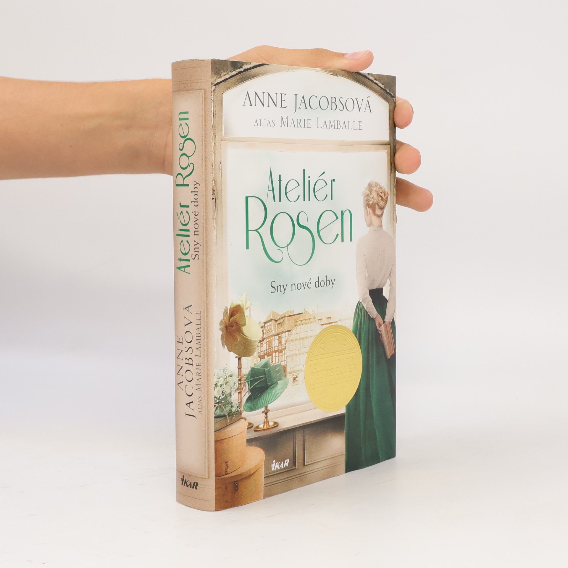Anne Jacobs Ateliér Rosen. Sny nové doby