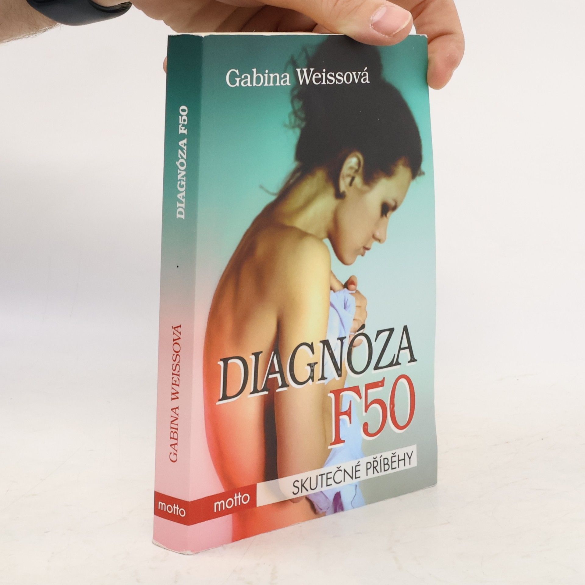 Gabina Weissová Diagnóza F50