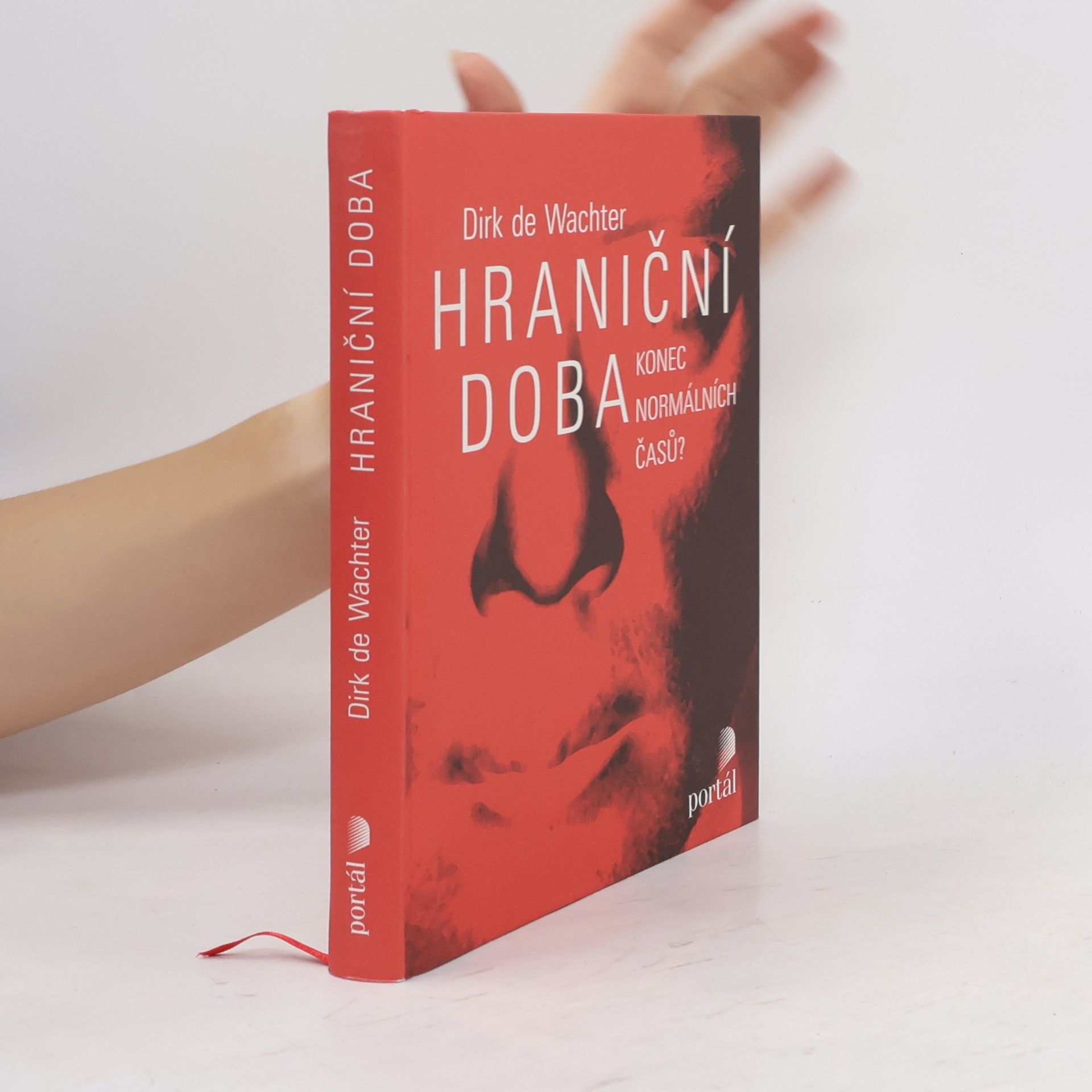 Dirk de Wachter Hraniční doba : konec normálních časů?
