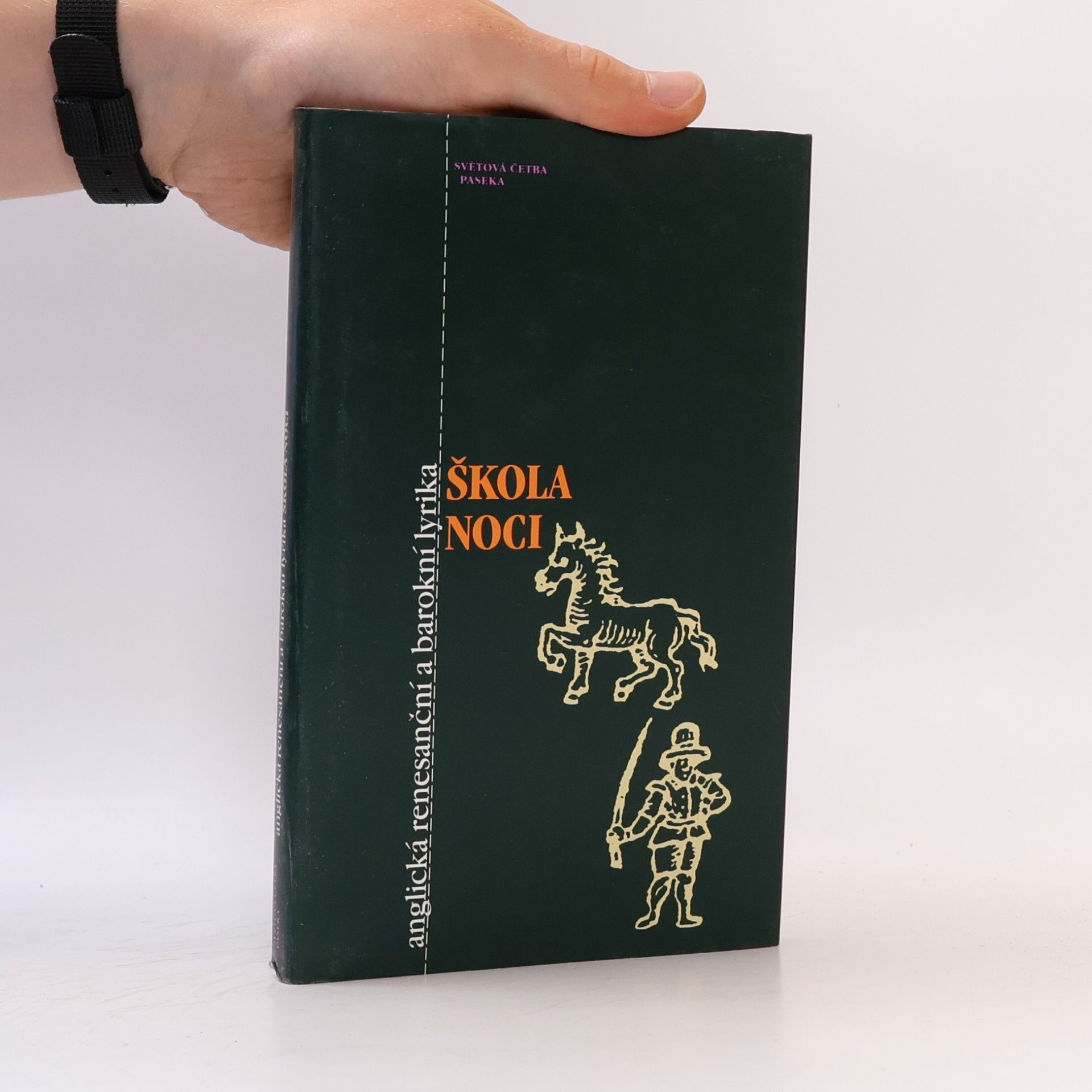 Zdeněk Hron Škola noci. Anglická renesanční a barokní lyrika