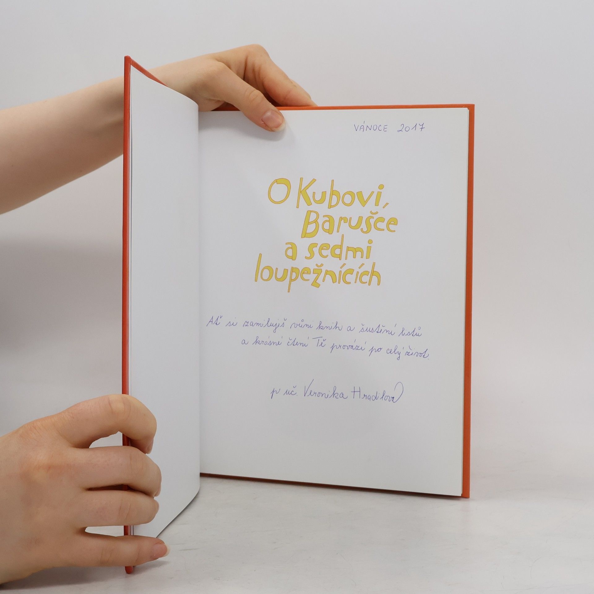 Milada Motlová O Kubovi, Barušce a sedmi loupežnících