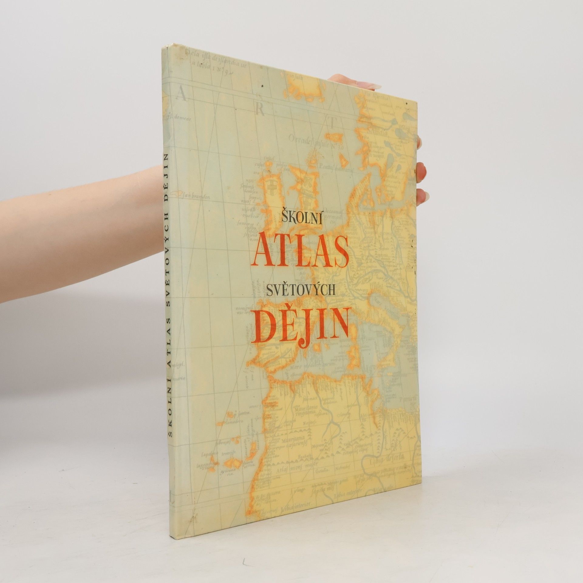 Kolektiv autorů Školni atlas světových dějin