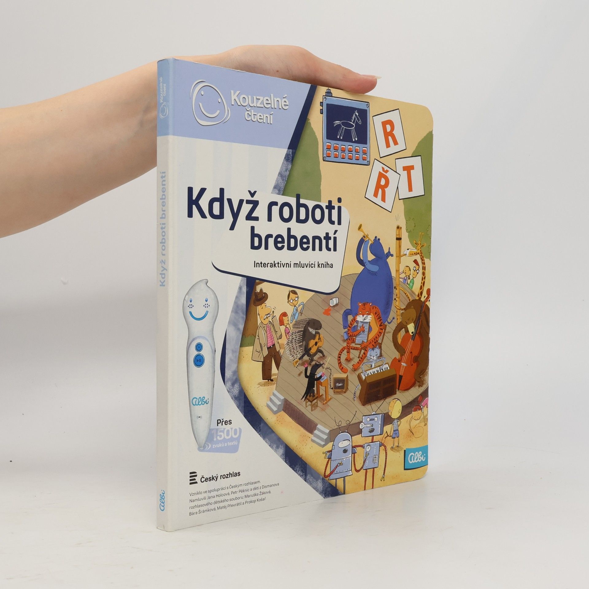 Milan Starý Když roboti brebentí. Interaktivní mluvicí kniha