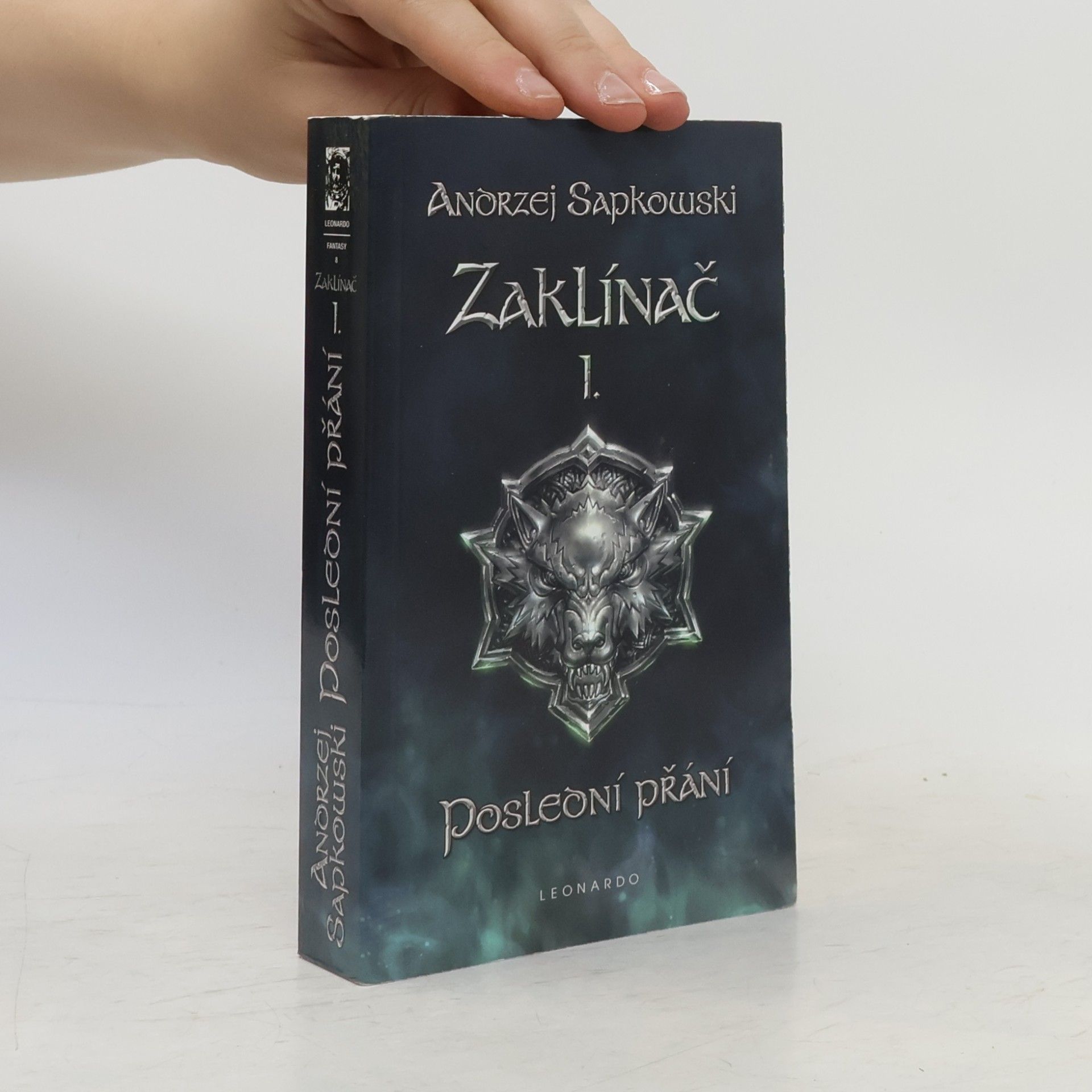 Andrzej Sapkowski Zaklínač I. Poslední přání