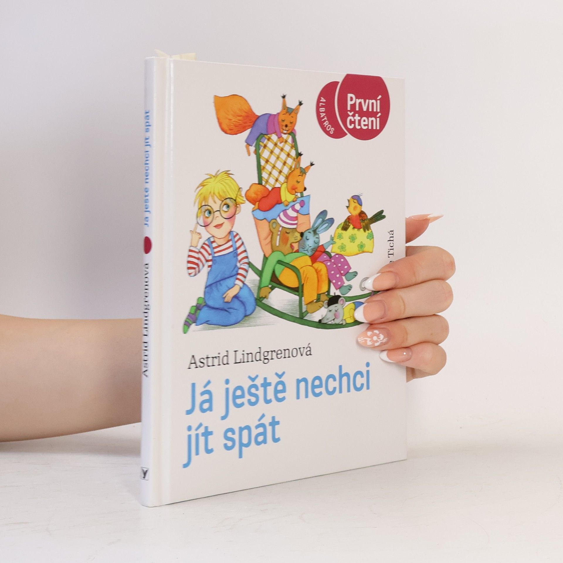 Astrid Lindgren Já ještě nechci jít spát