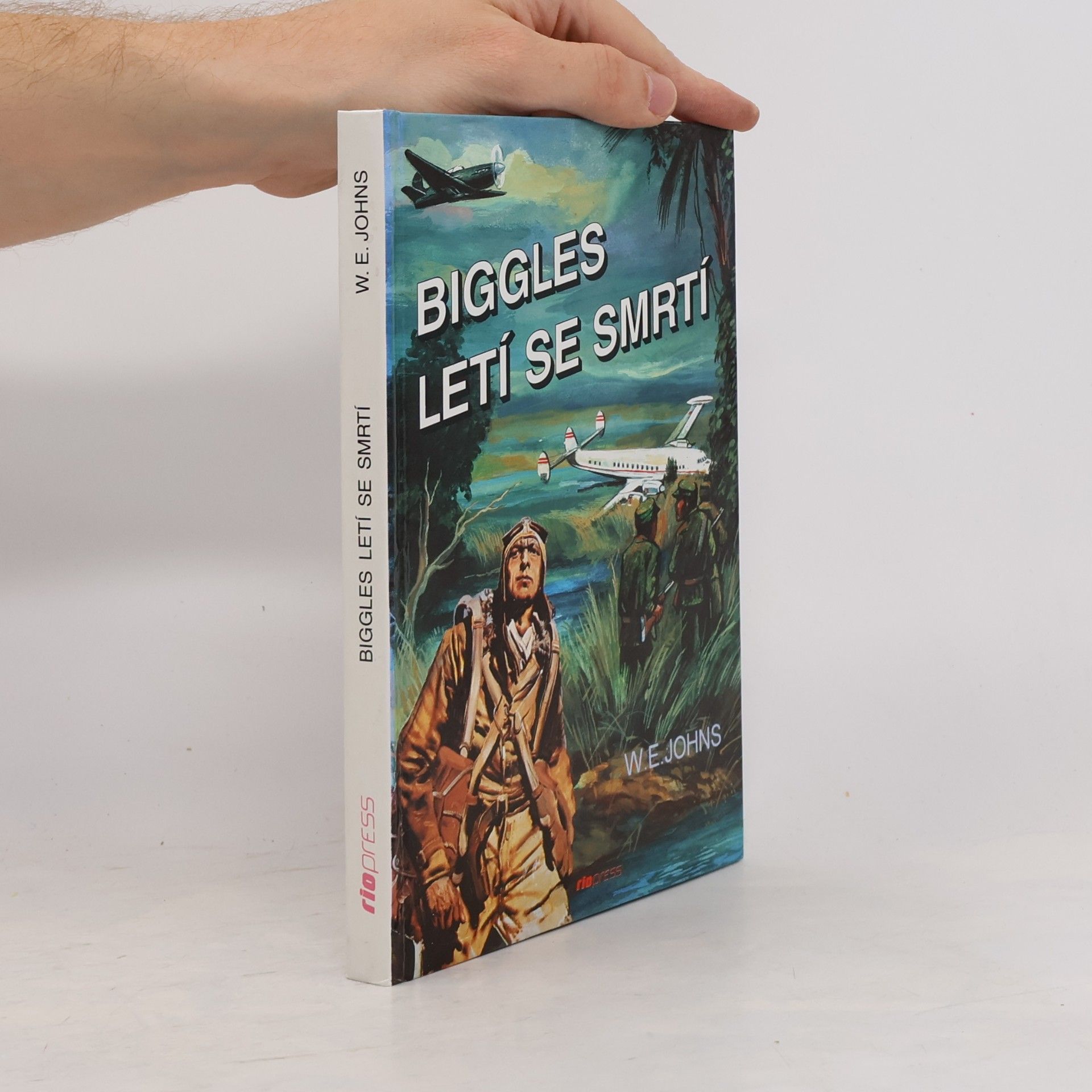 W. E. Johns Biggles letí se smrtí