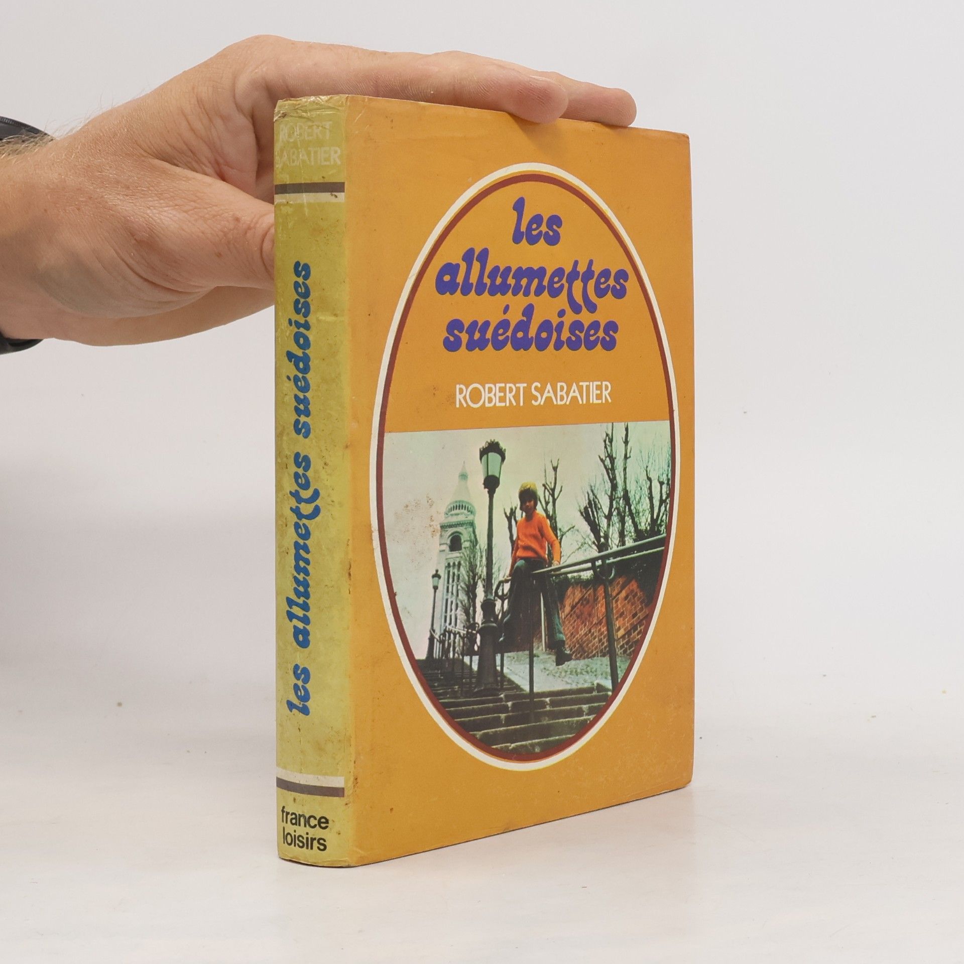 Robert Sabatier Les allumettes suédoises