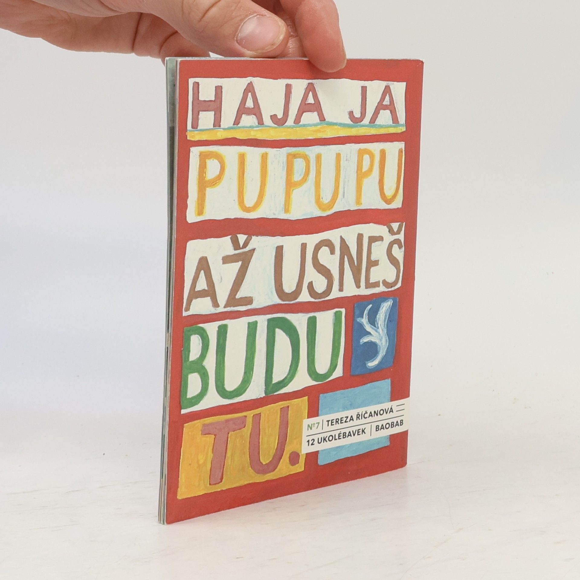 Tereza Říčanová Hajaja, pu pu pu, až usneš, uteču