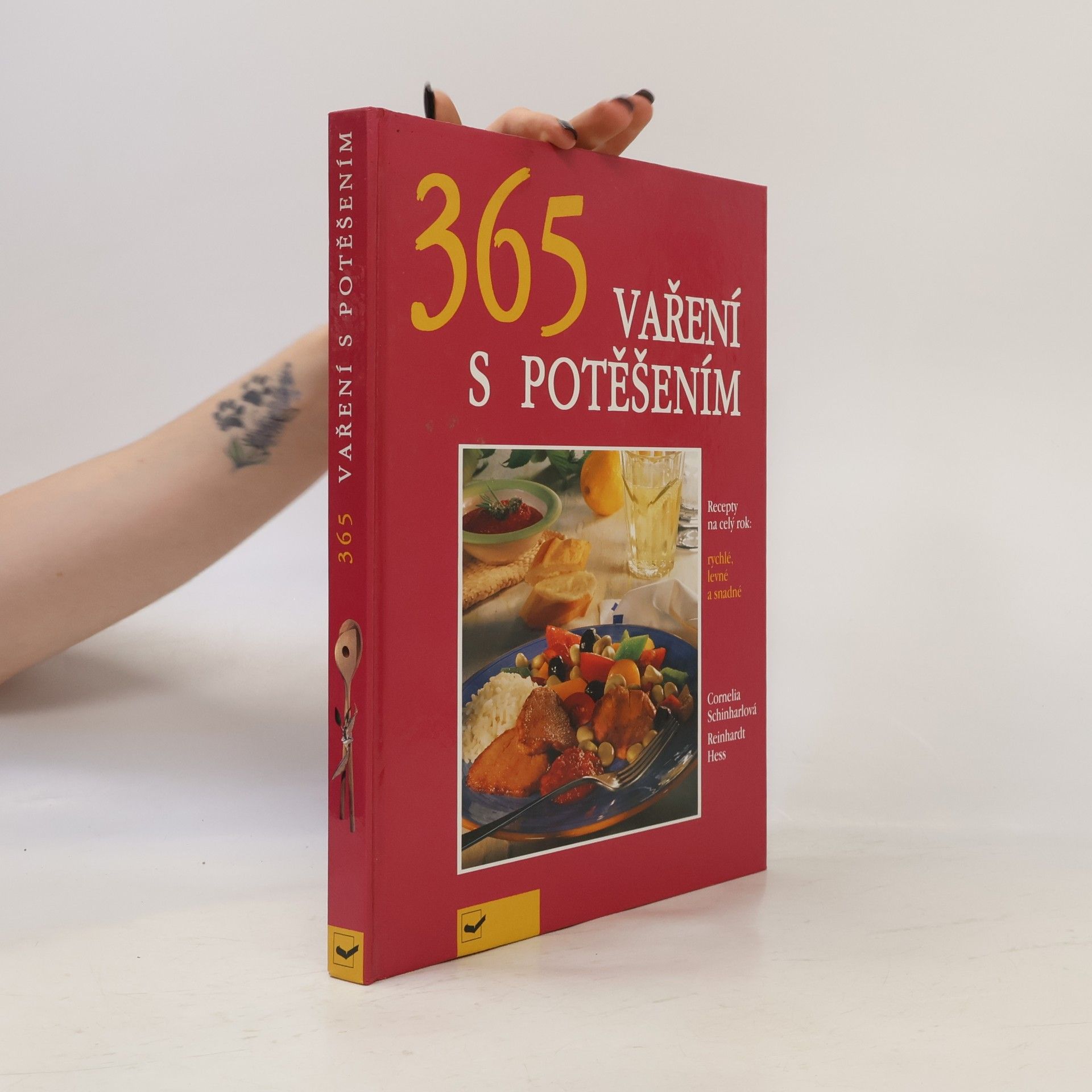 Reinhardt Hess 365 vaření s potěšením. Recepty na celý rok. Rychlé, levné a snadné