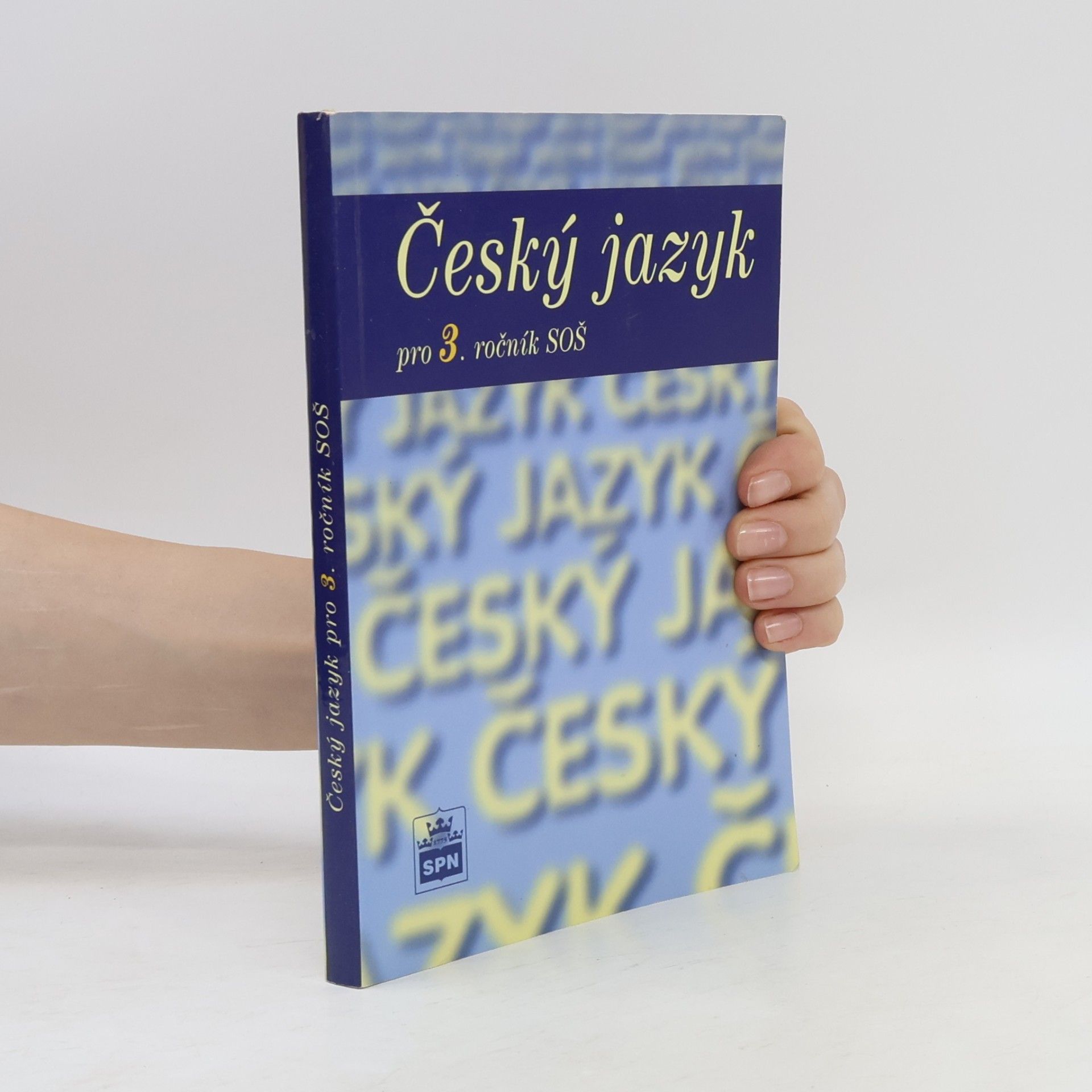 Marie Čechová Český jazyk pro 3. ročník středních odborných škol