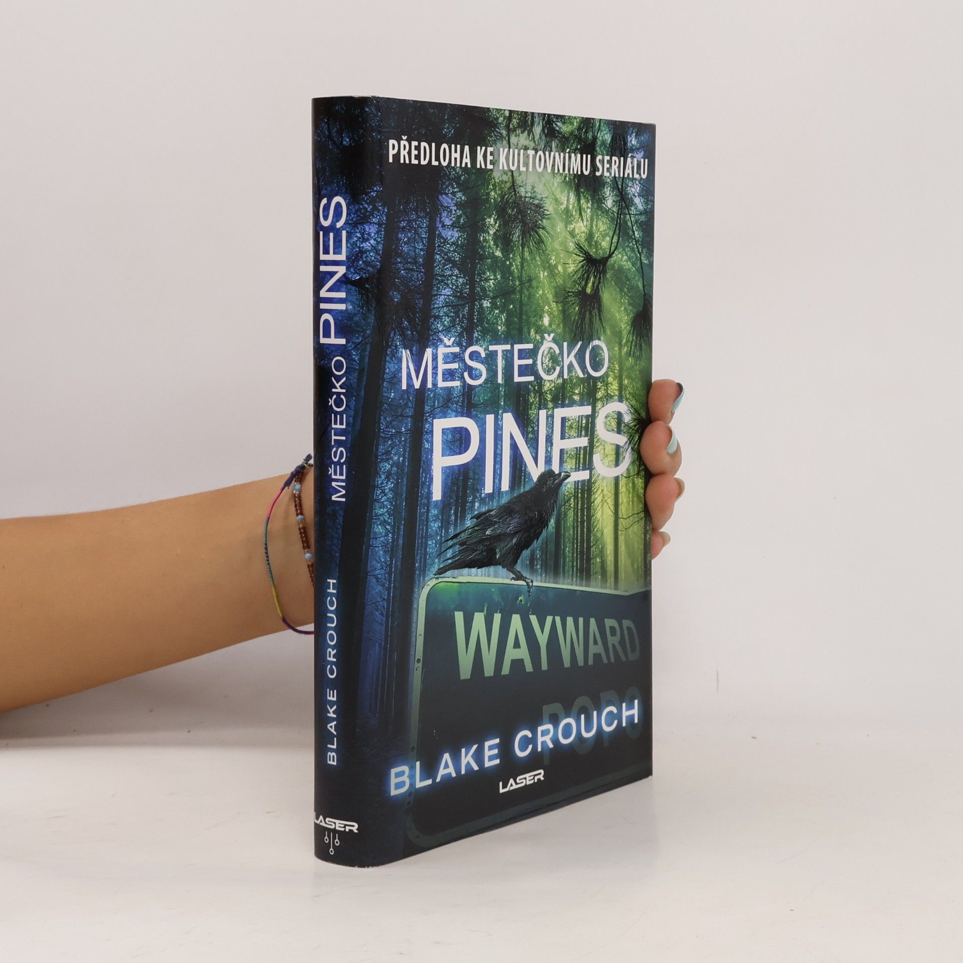 Blake Crouch Městečko Pines