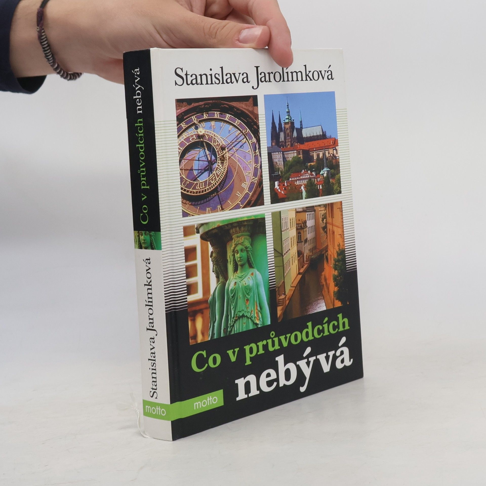 Jarolímková Stanislava Co v průvodcích nebývá