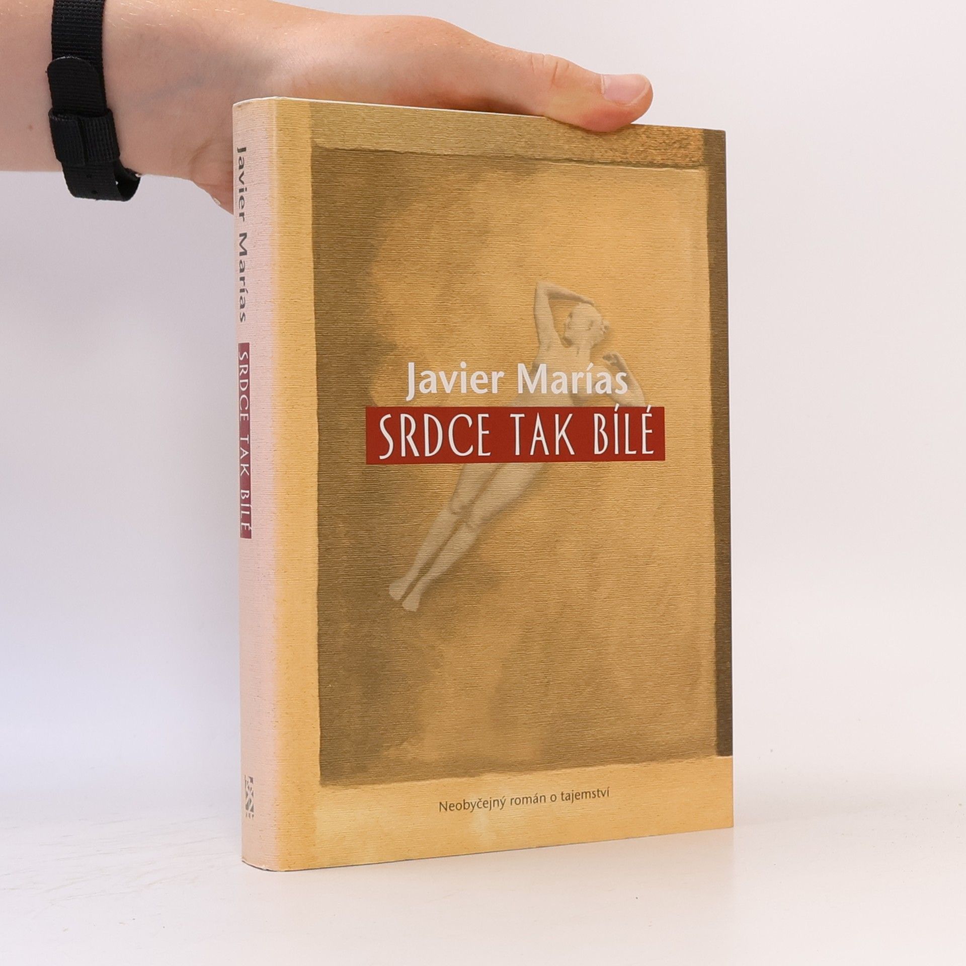 Javier Marías Srdce tak bílé