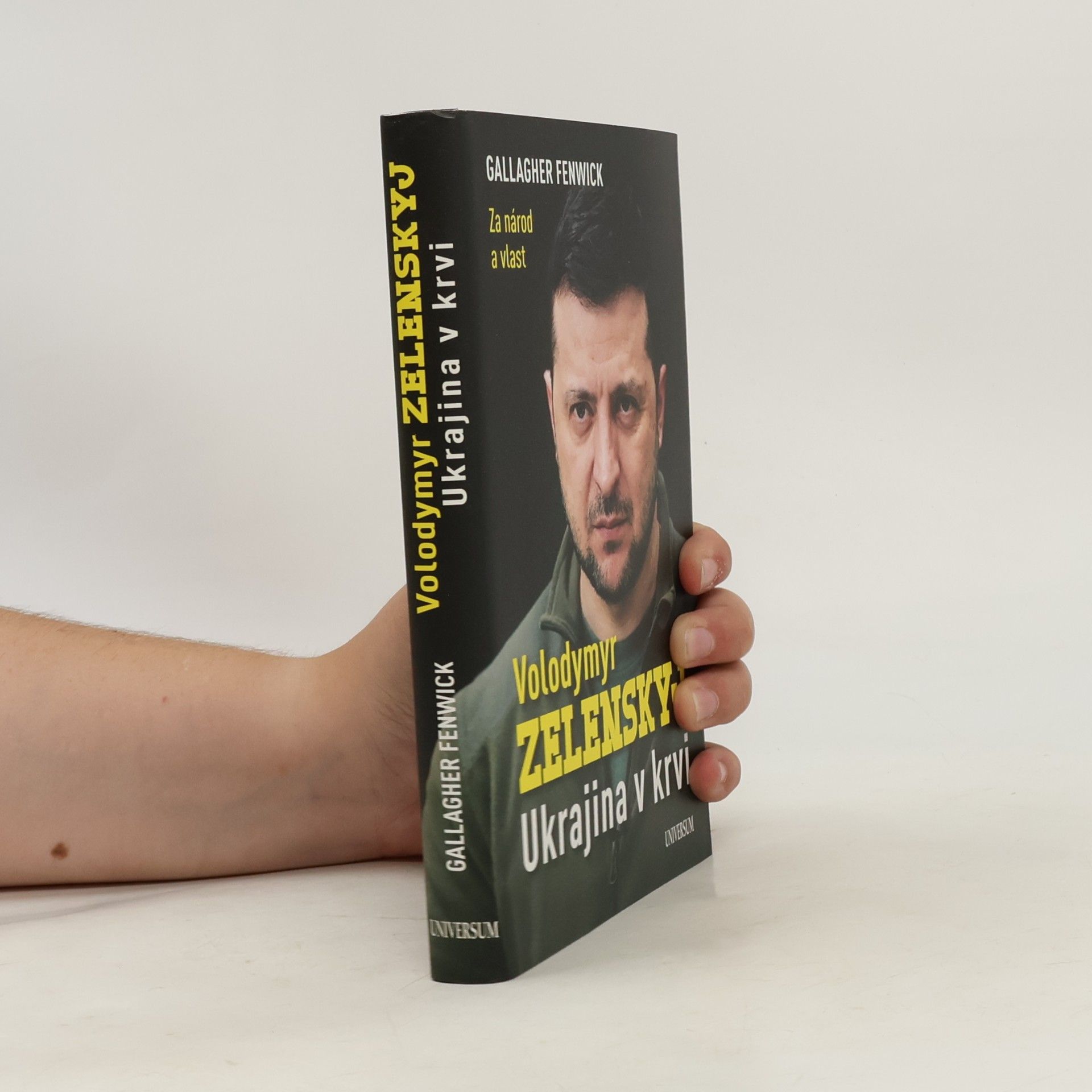Gallagher Fenwick Volodymyr Zelenskyj : Ukrajina v krvi