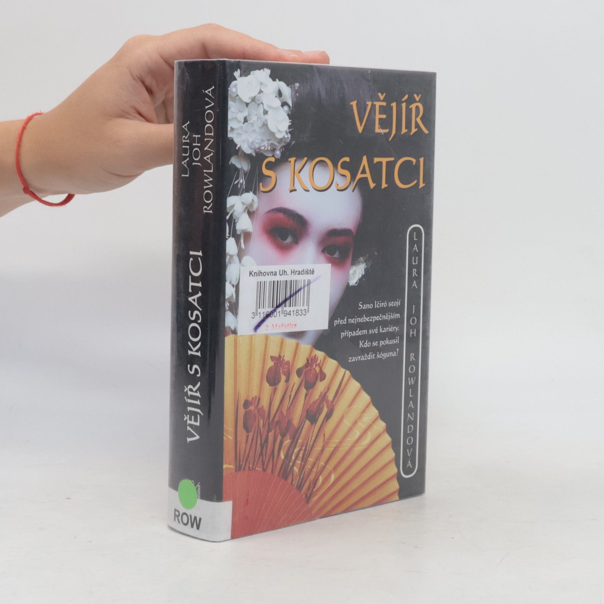Laura Joh Rowland Vějíř s kosatci