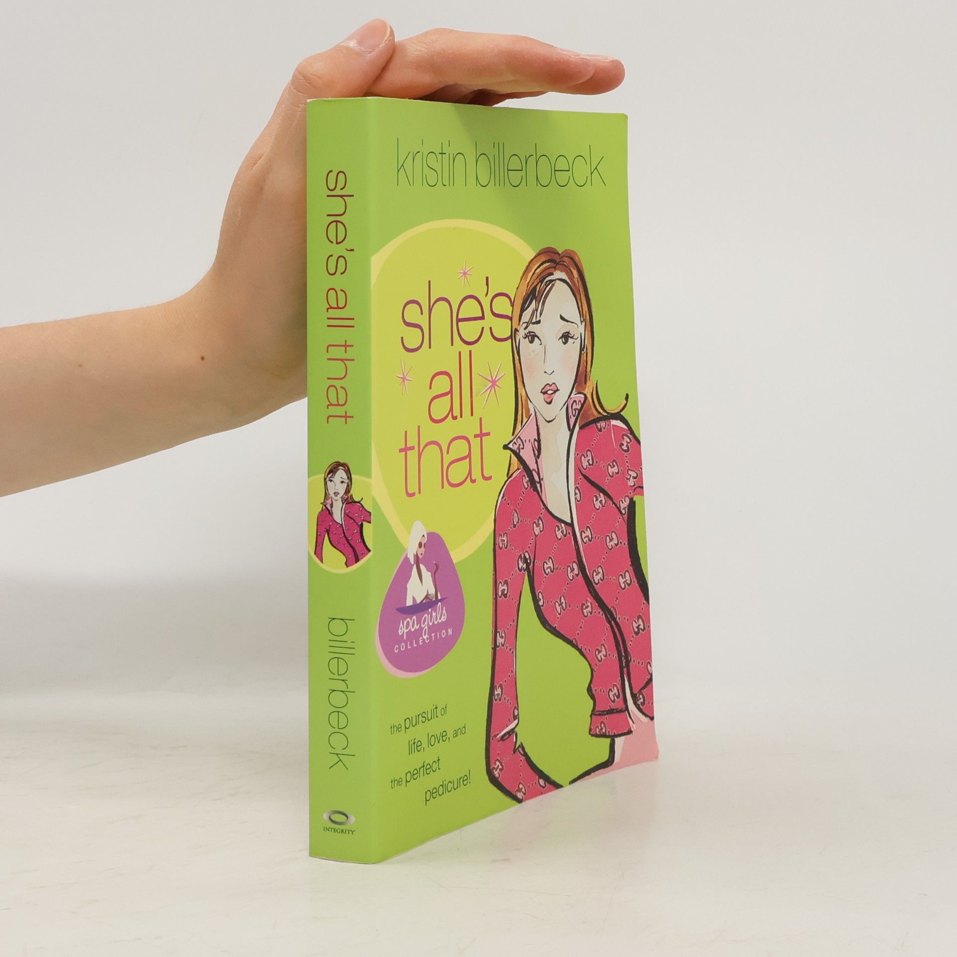 Kristin Billerbeck Spa Girls: She's All That